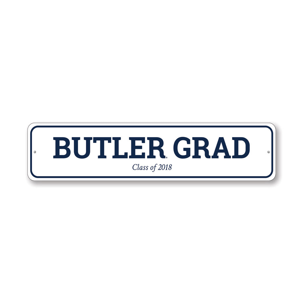Butler Grad University Graduate Class Year Sign