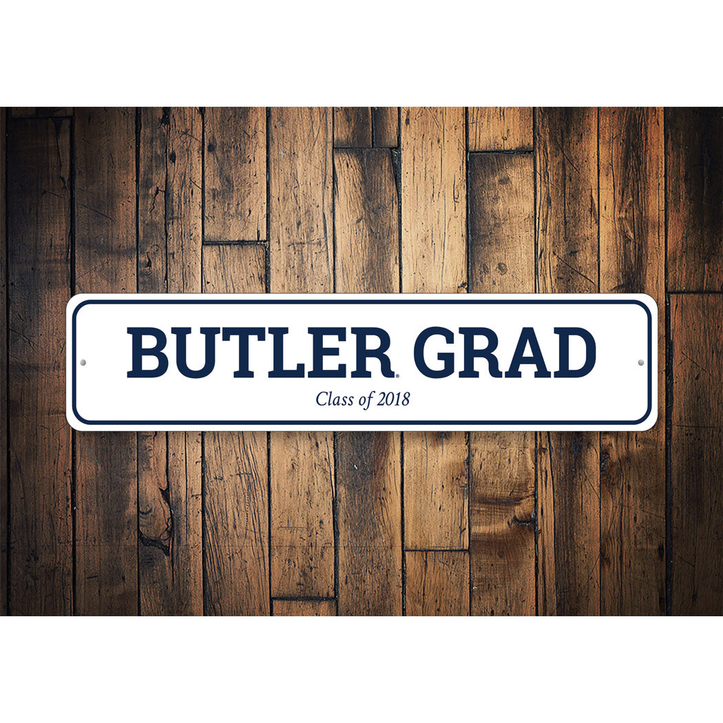 Butler Grad University Graduate Class Year Sign