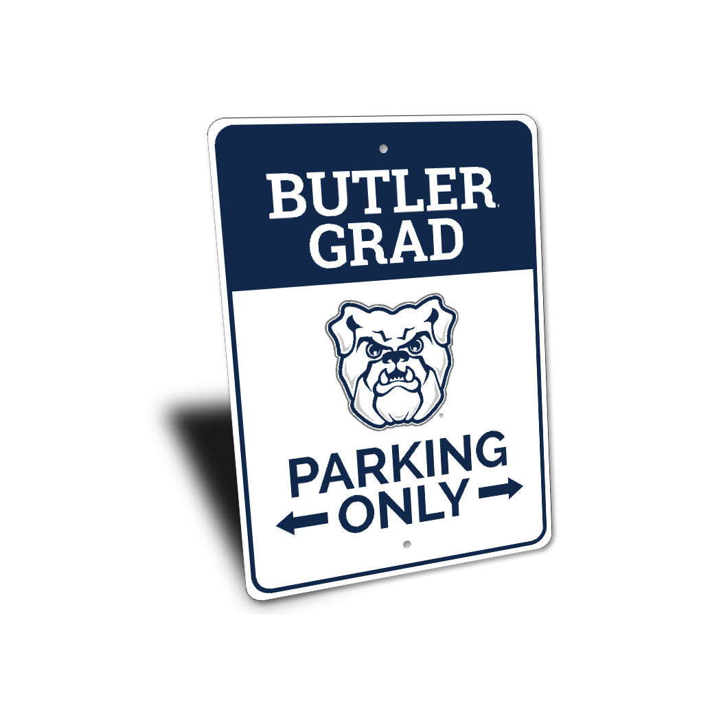Butler Grad Parking Only Butler University Sign