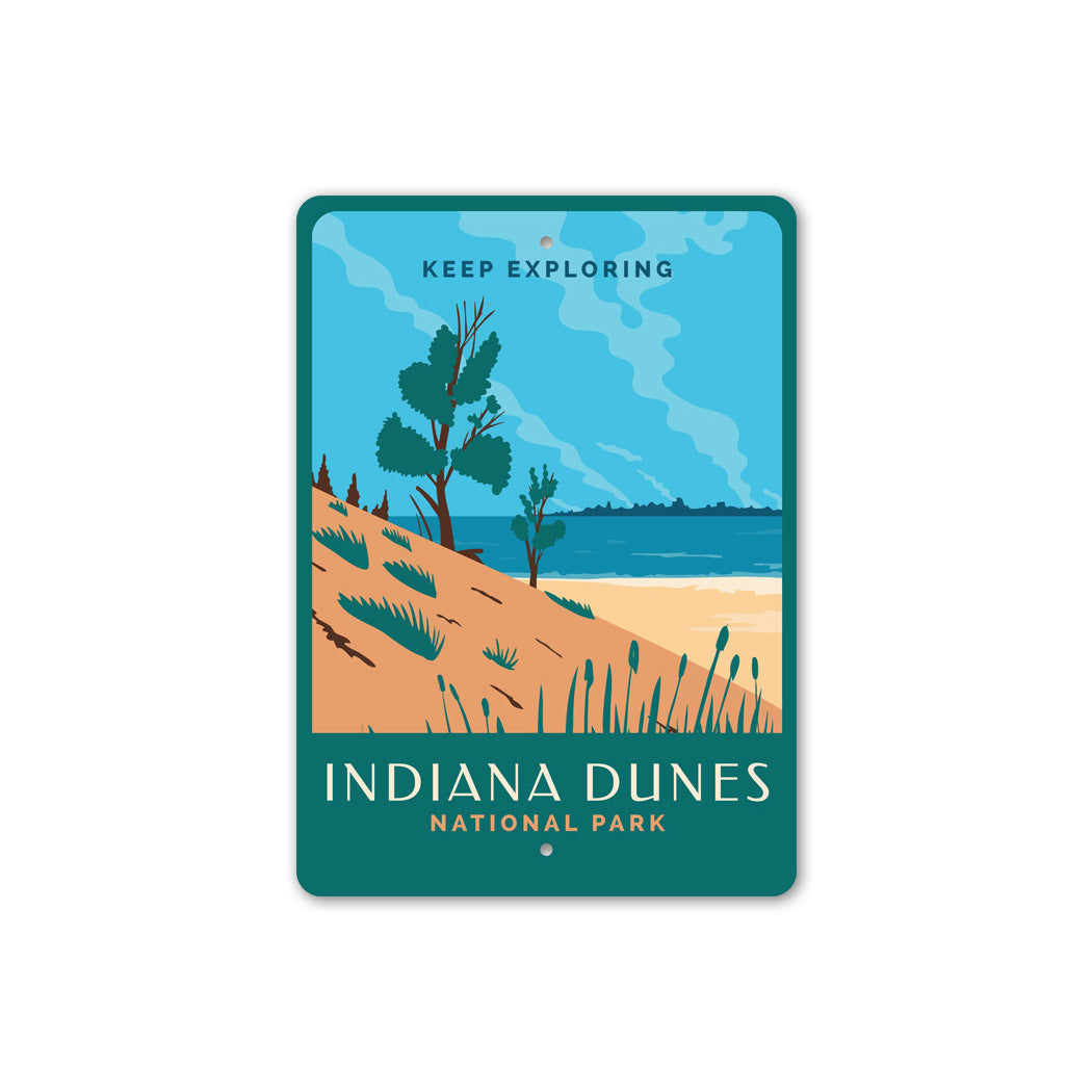 Indiana Dunes National Park Keep Exploring Sign