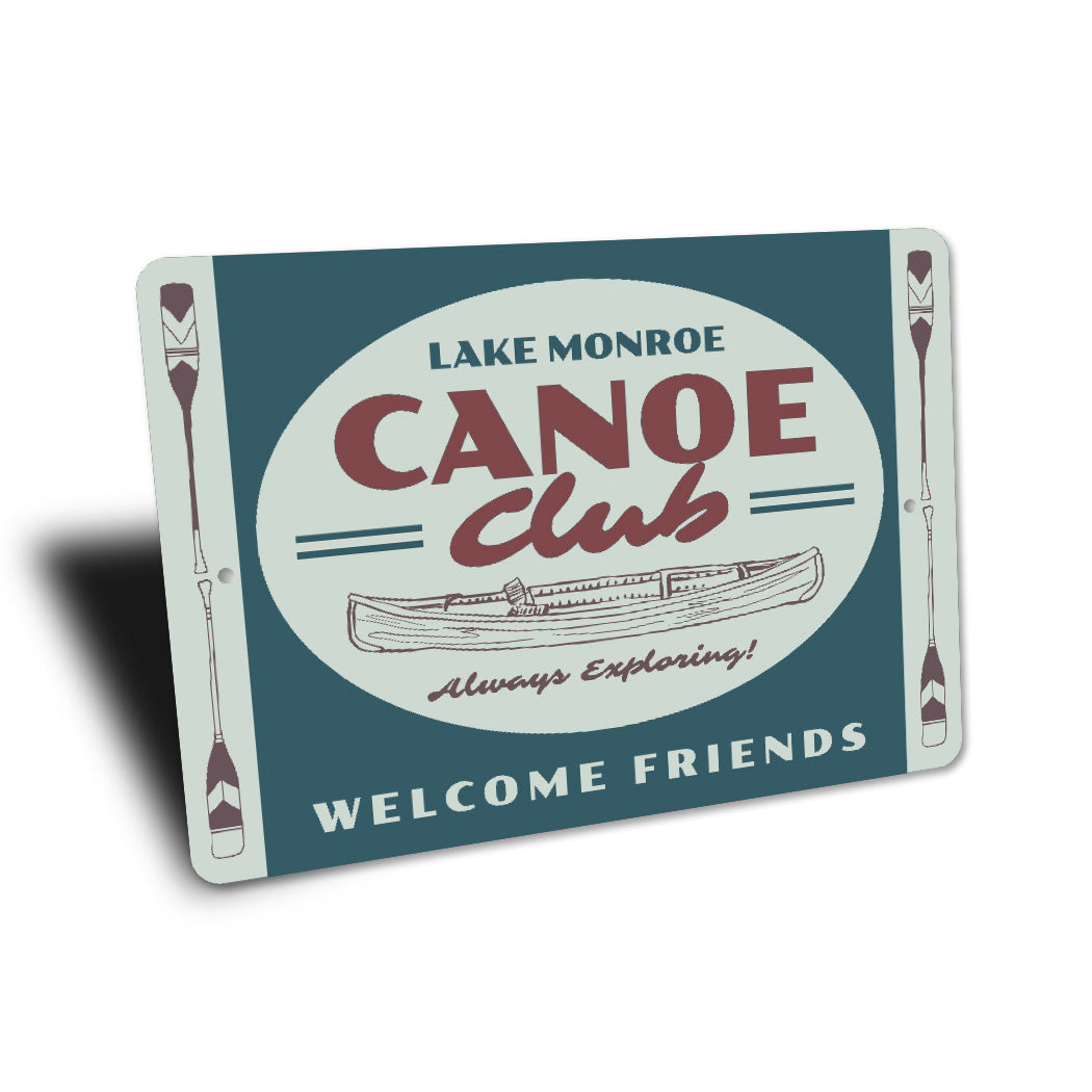 Canoe Club Welcome Friends Lake Monroe Sign