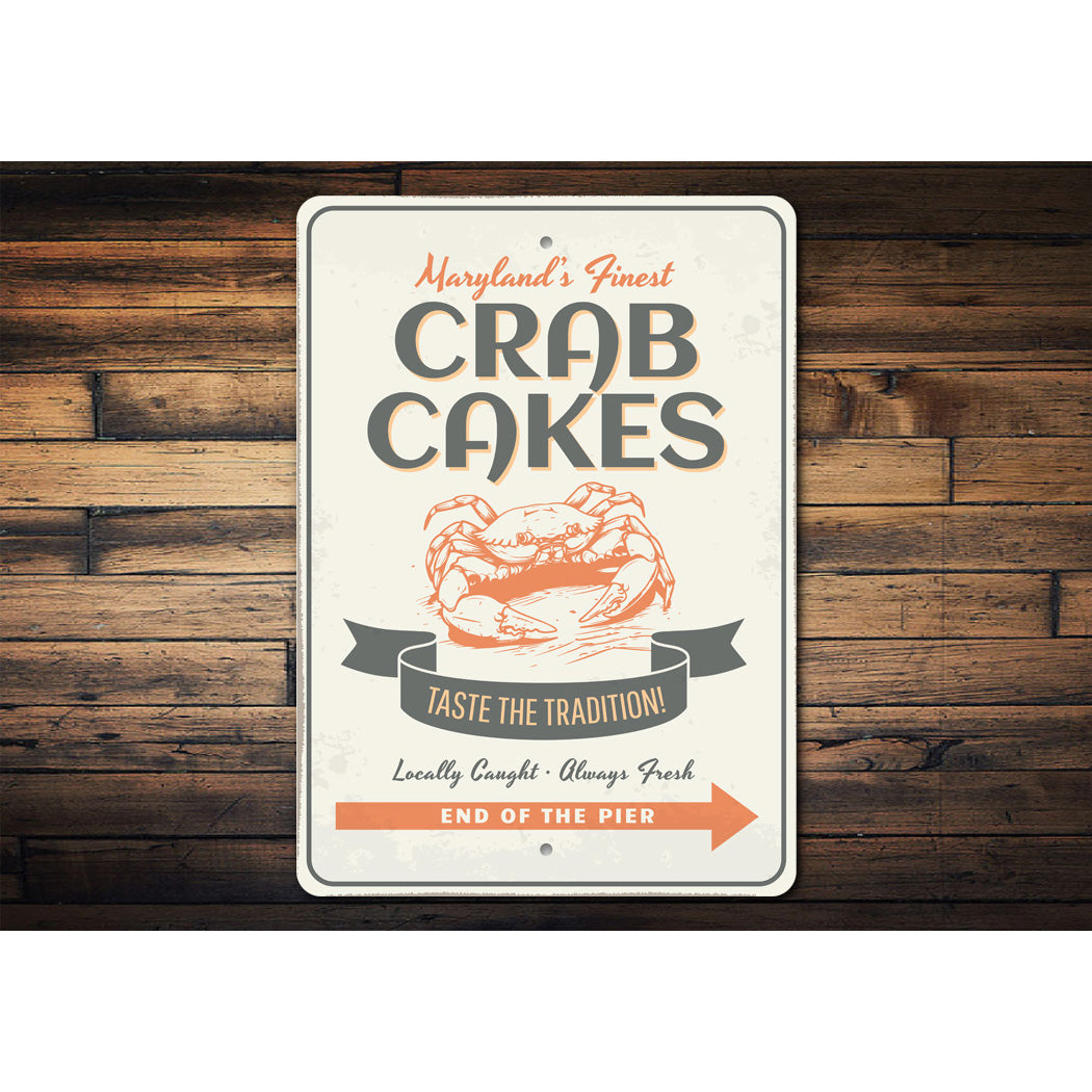 Maryland Finest Crab Cakes Taste The Tradition Sign