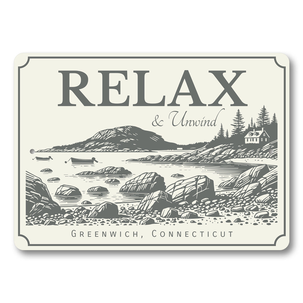 Relax and Unwind Beautiful Coast Sign