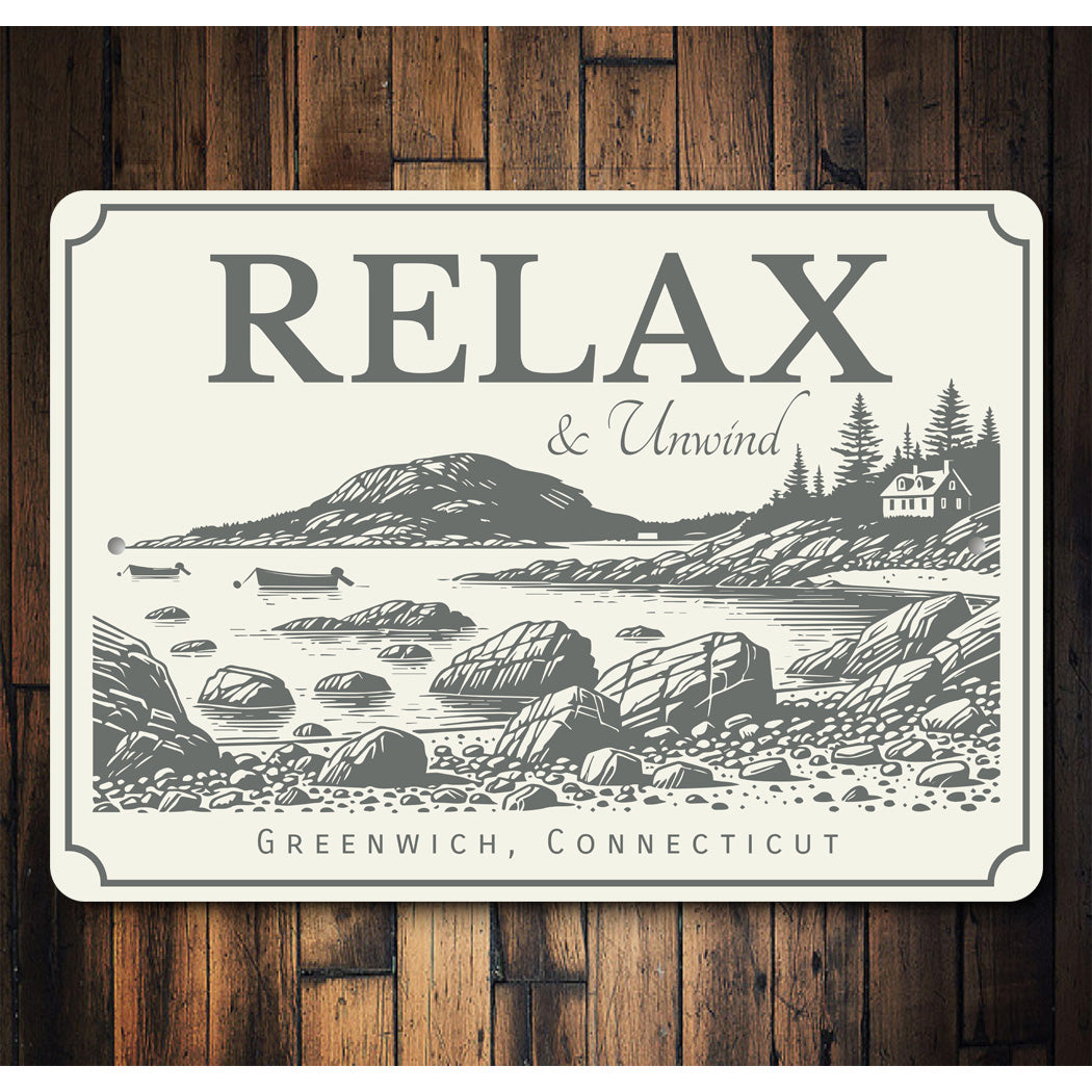 Relax and Unwind Beautiful Coast Sign
