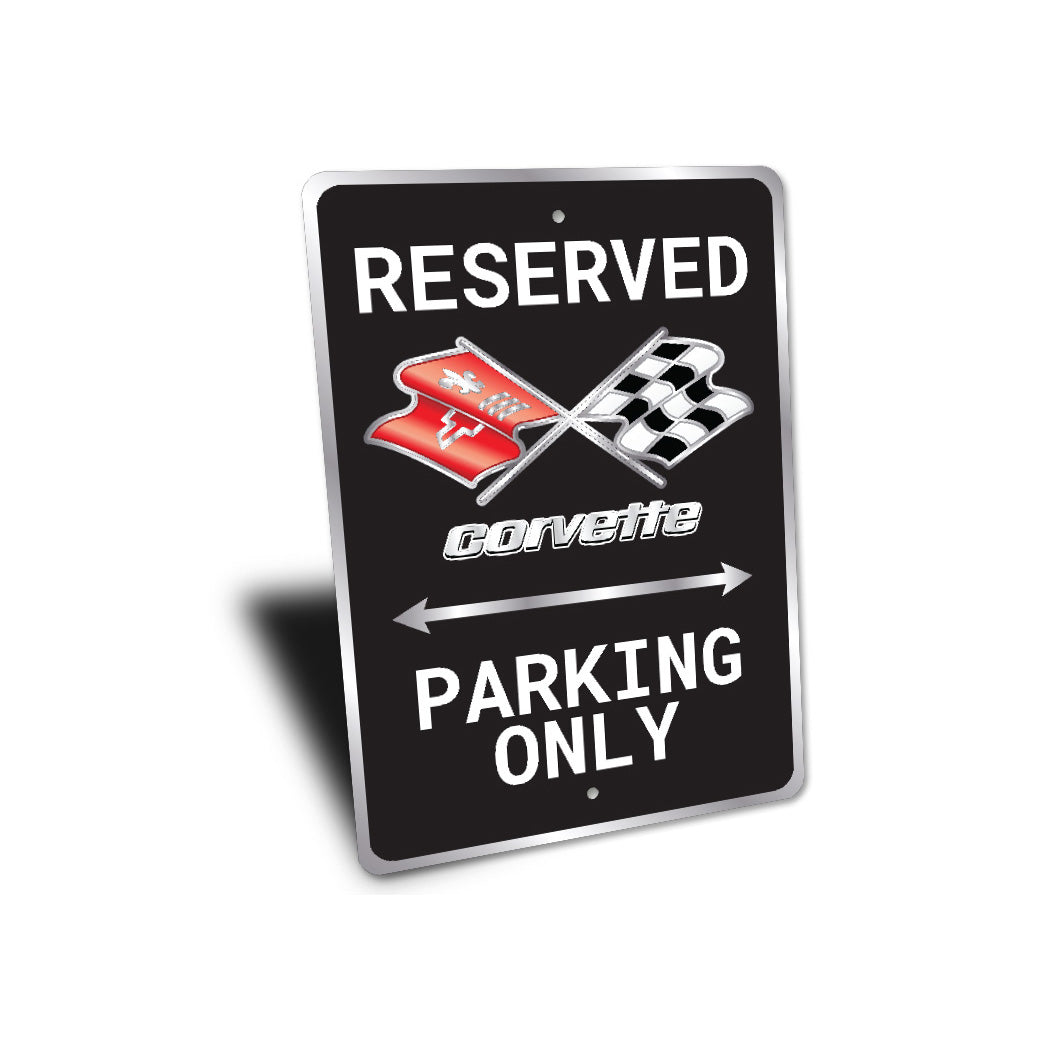 Chevrolet Corvette Flags Logo Reserved Parking Only Sign