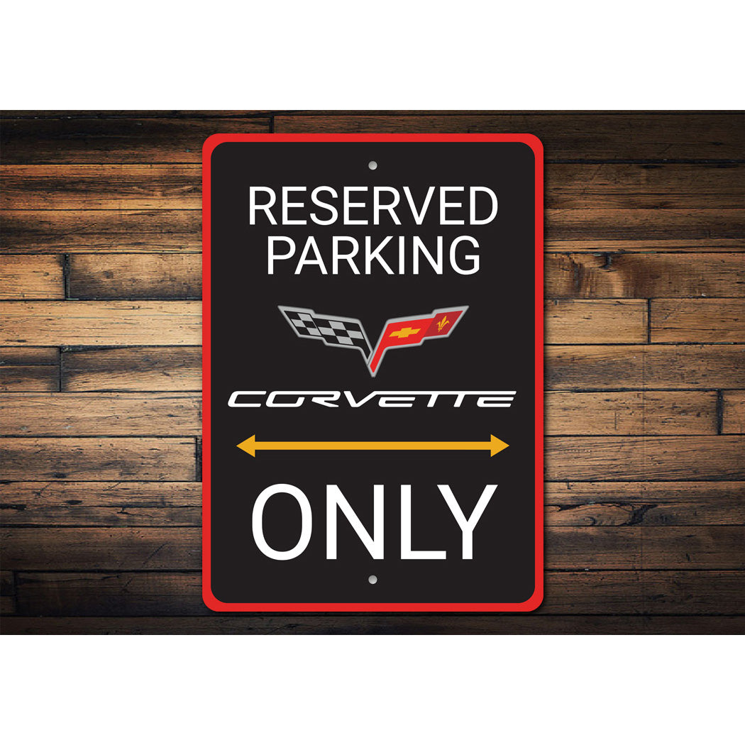 Corvette Reserved Parking Only Badge Sign
