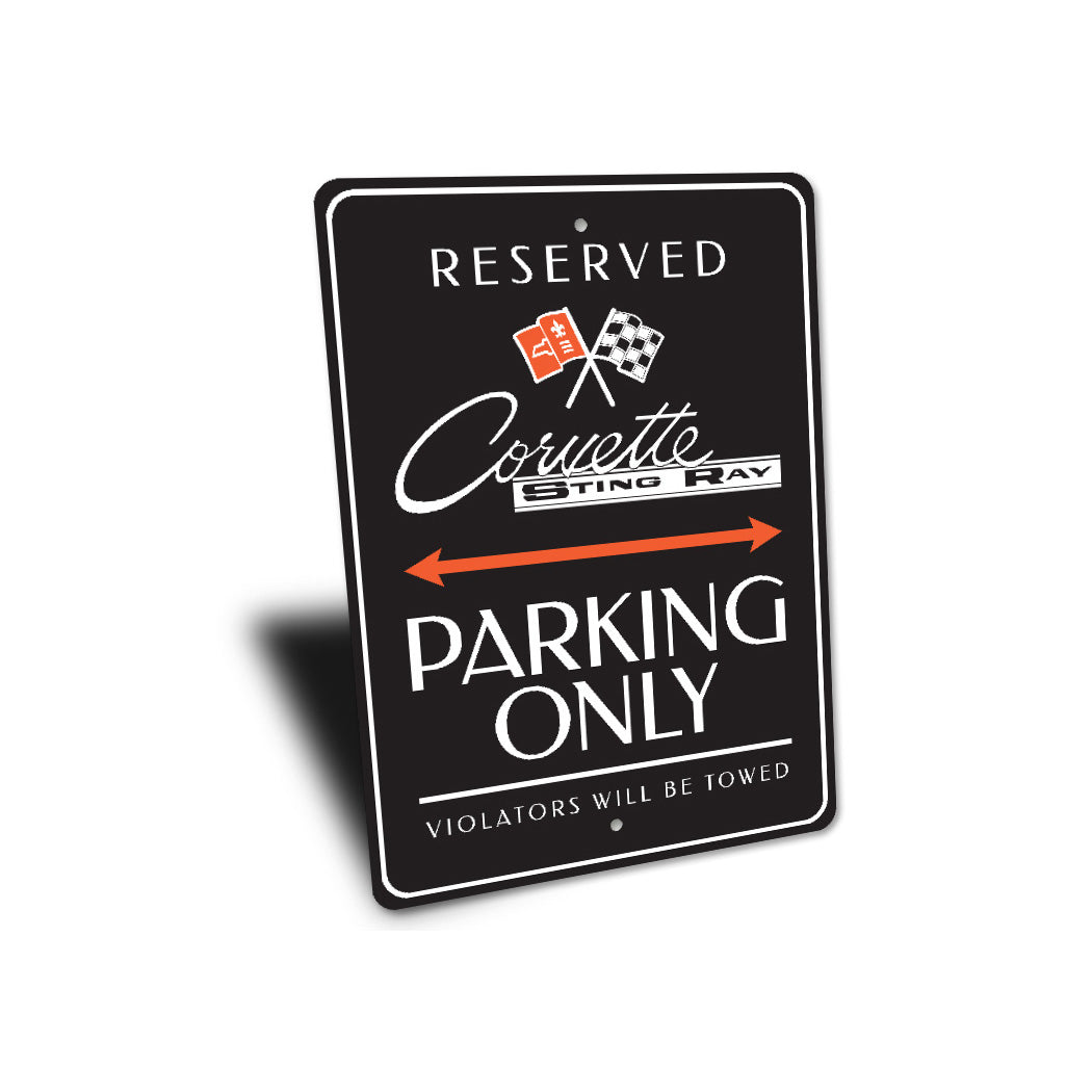 Corvette Sting Ray Parking Violators Will Be Towed Sign