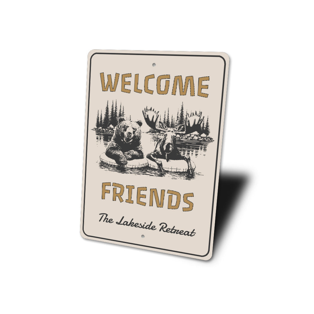 Welcome Friends Lakeside Retreat Rustic Metal Sign