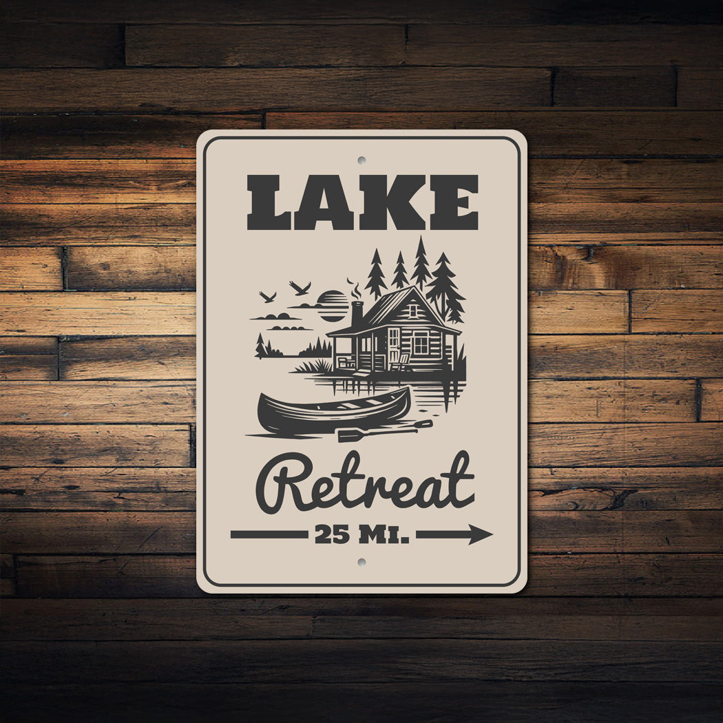 Lake Retreat 25 Mi Sign Cabin Distance Marker