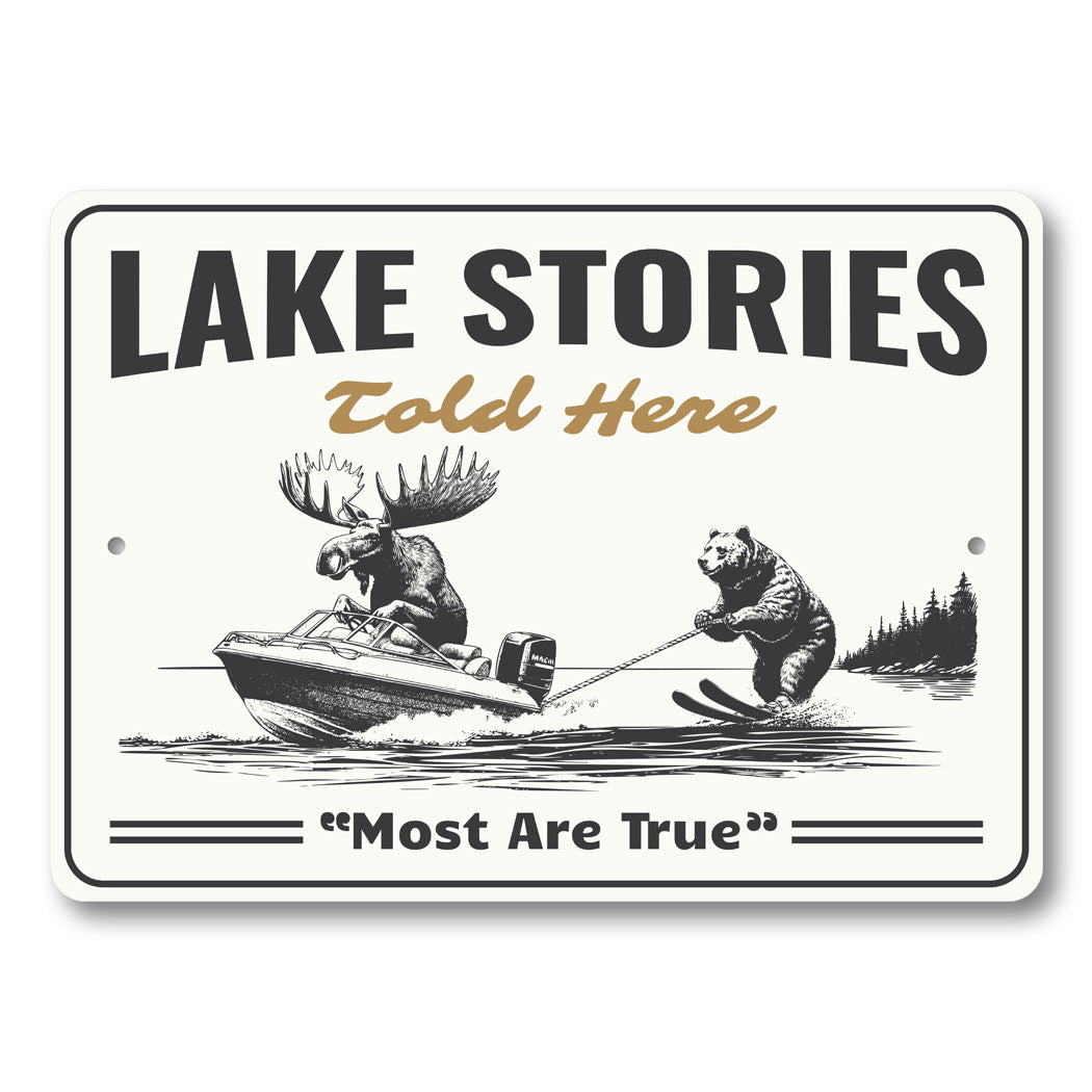 Lake Stories Told Here Sign