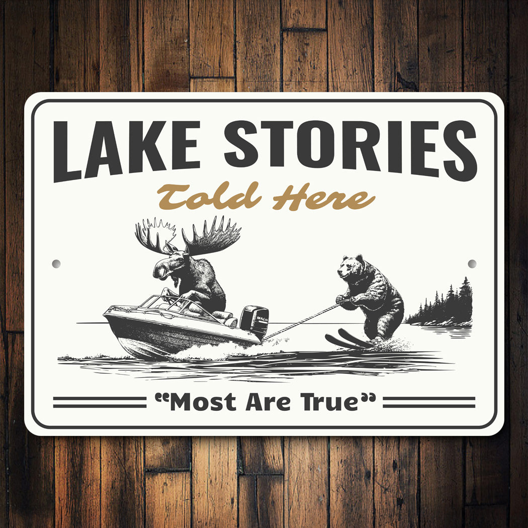 Lake Stories Told Here Sign