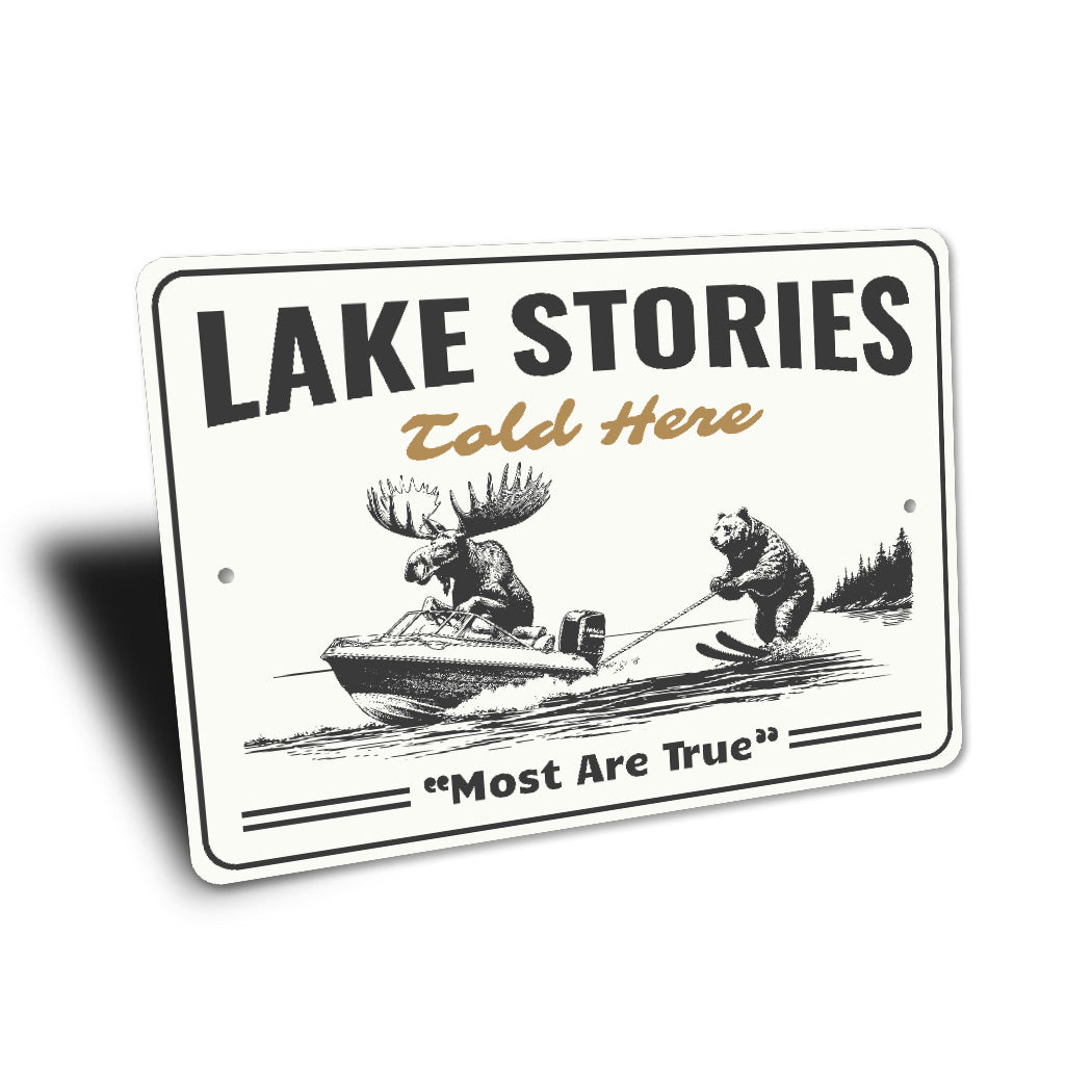 Lake Stories Told Here Sign
