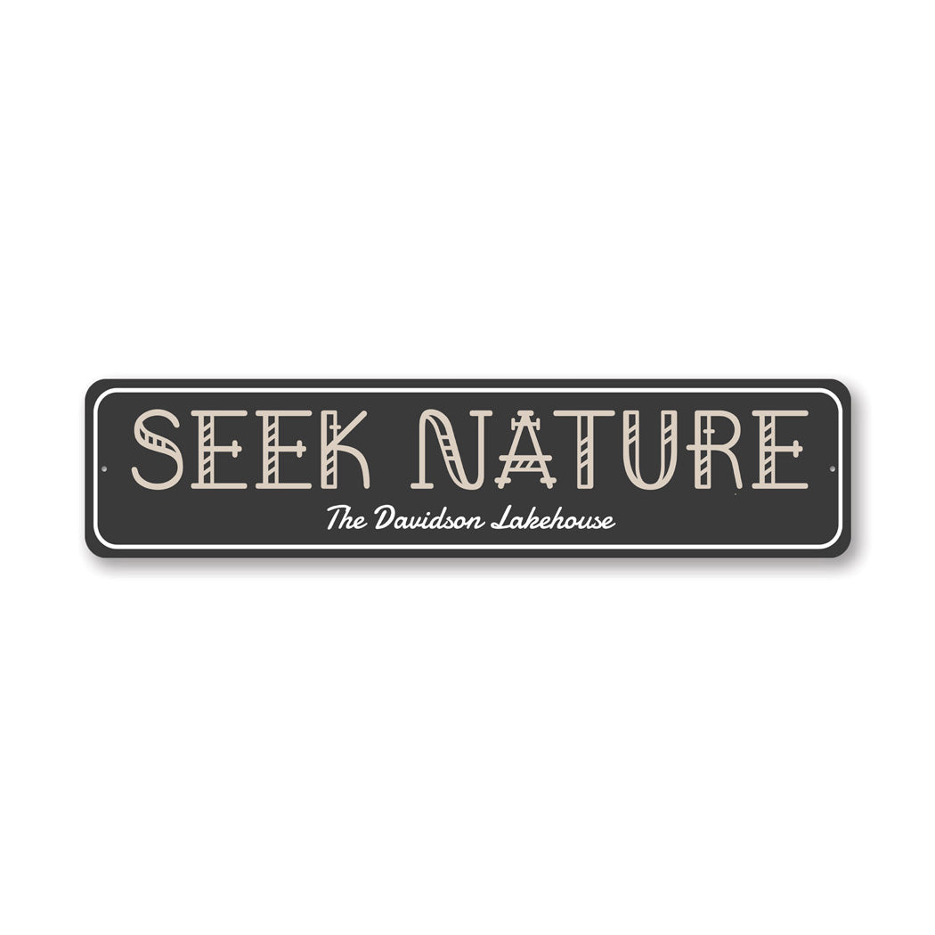 Custom Lakehouse Sign Seek Nature