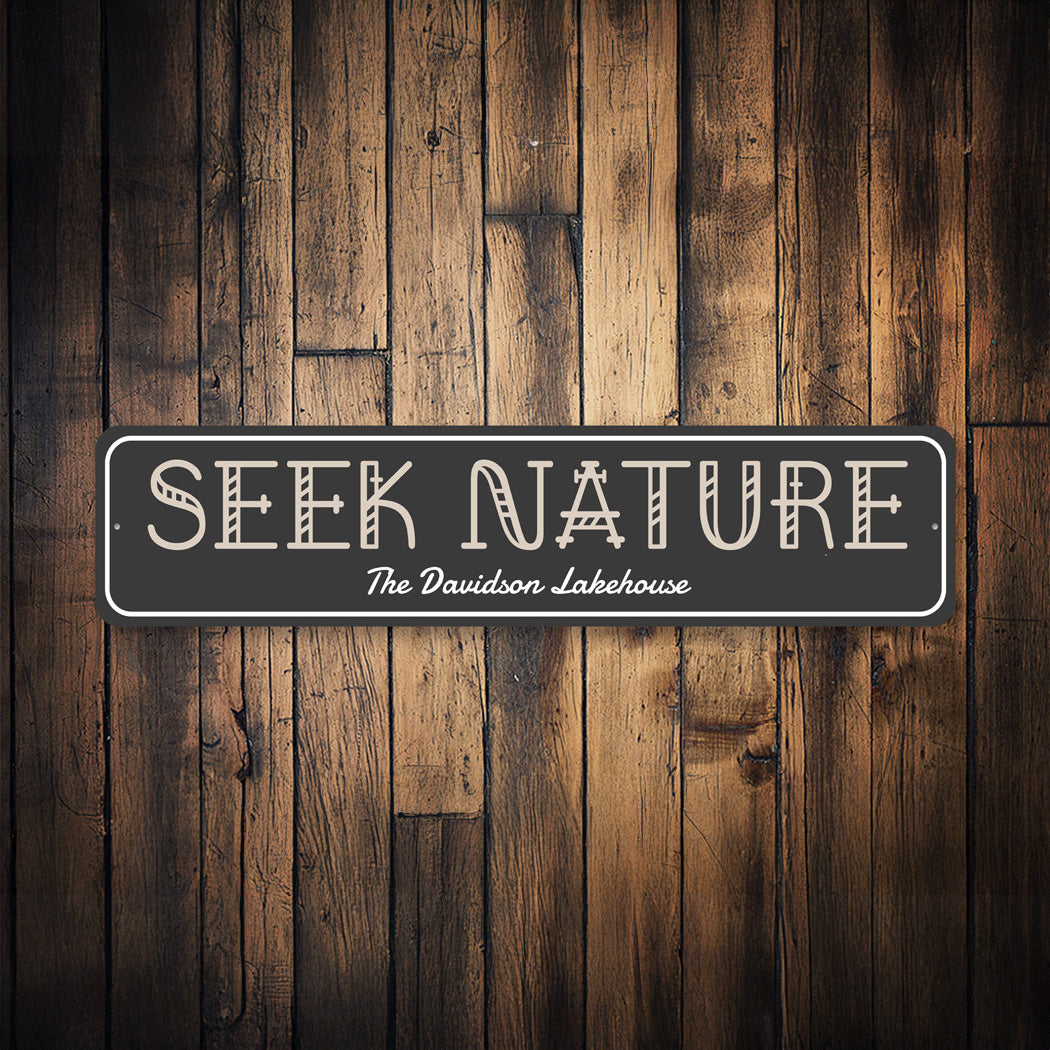 Custom Lakehouse Sign Seek Nature