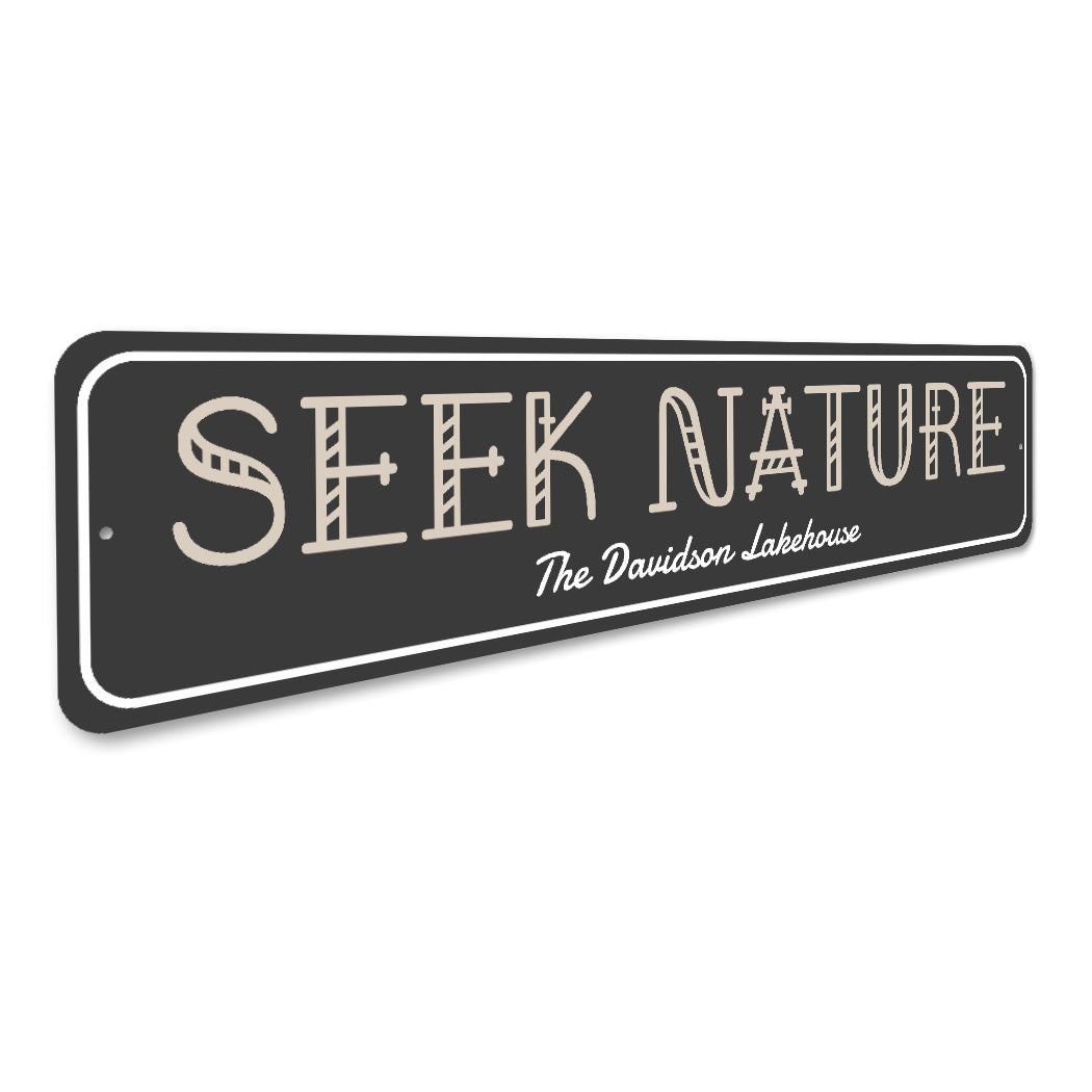 Custom Lakehouse Sign Seek Nature