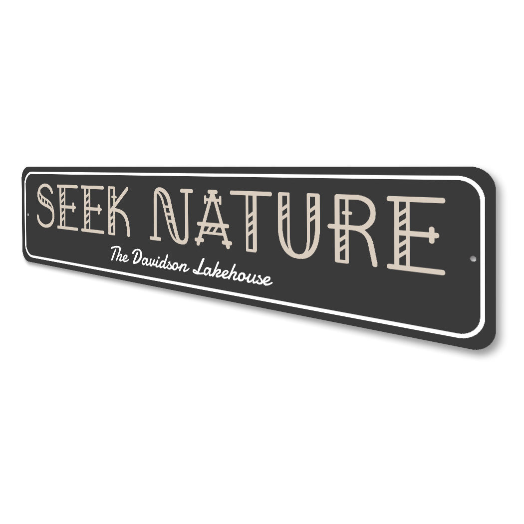 Custom Lakehouse Sign Seek Nature