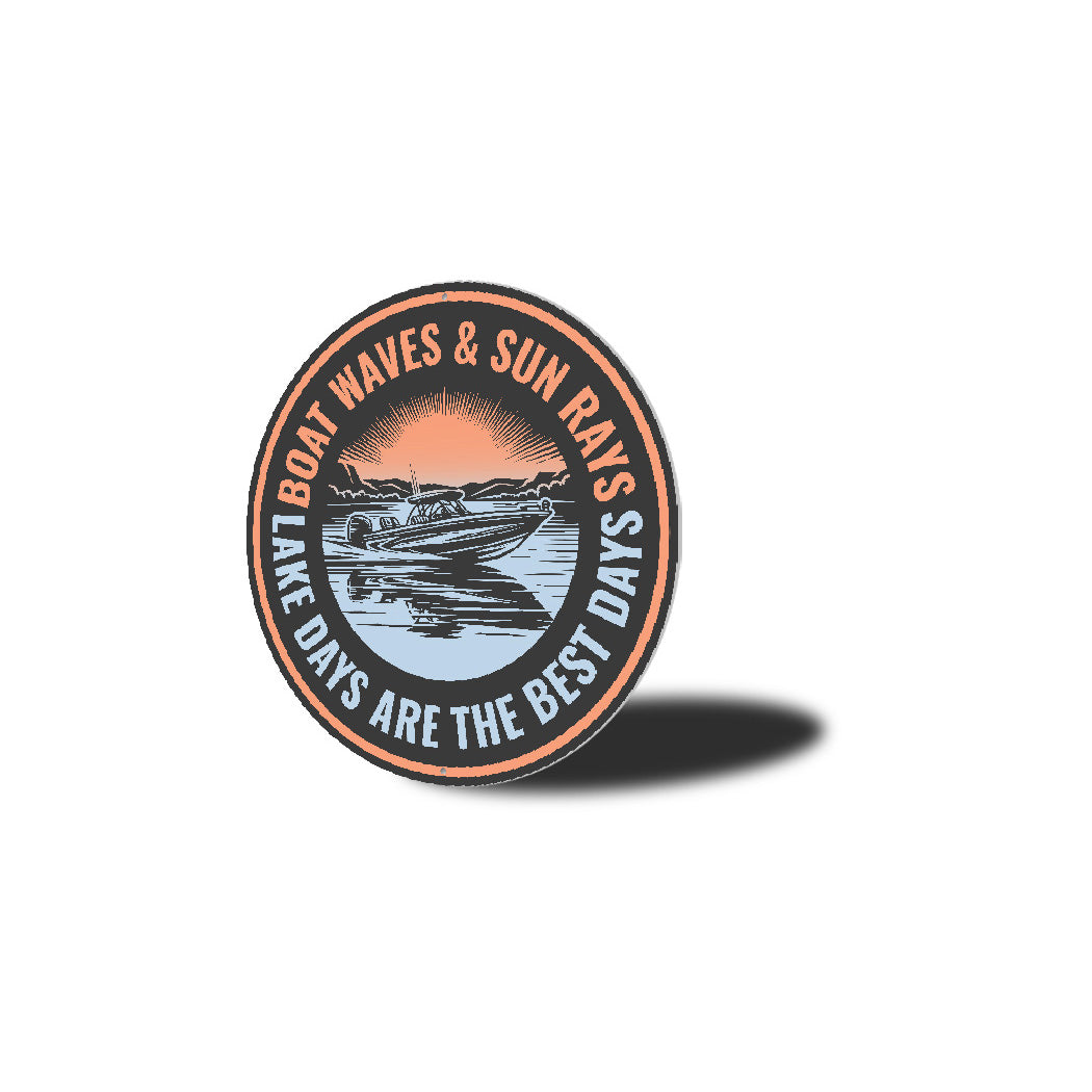 Boat Waves Sun Rays Lake Life Aluminum Sign