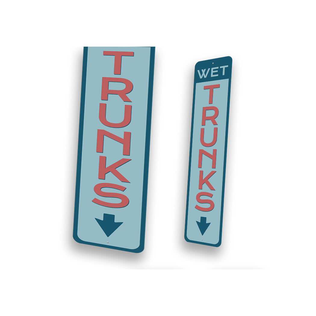 Wet Trunks Vertical Down Arrow Sign
