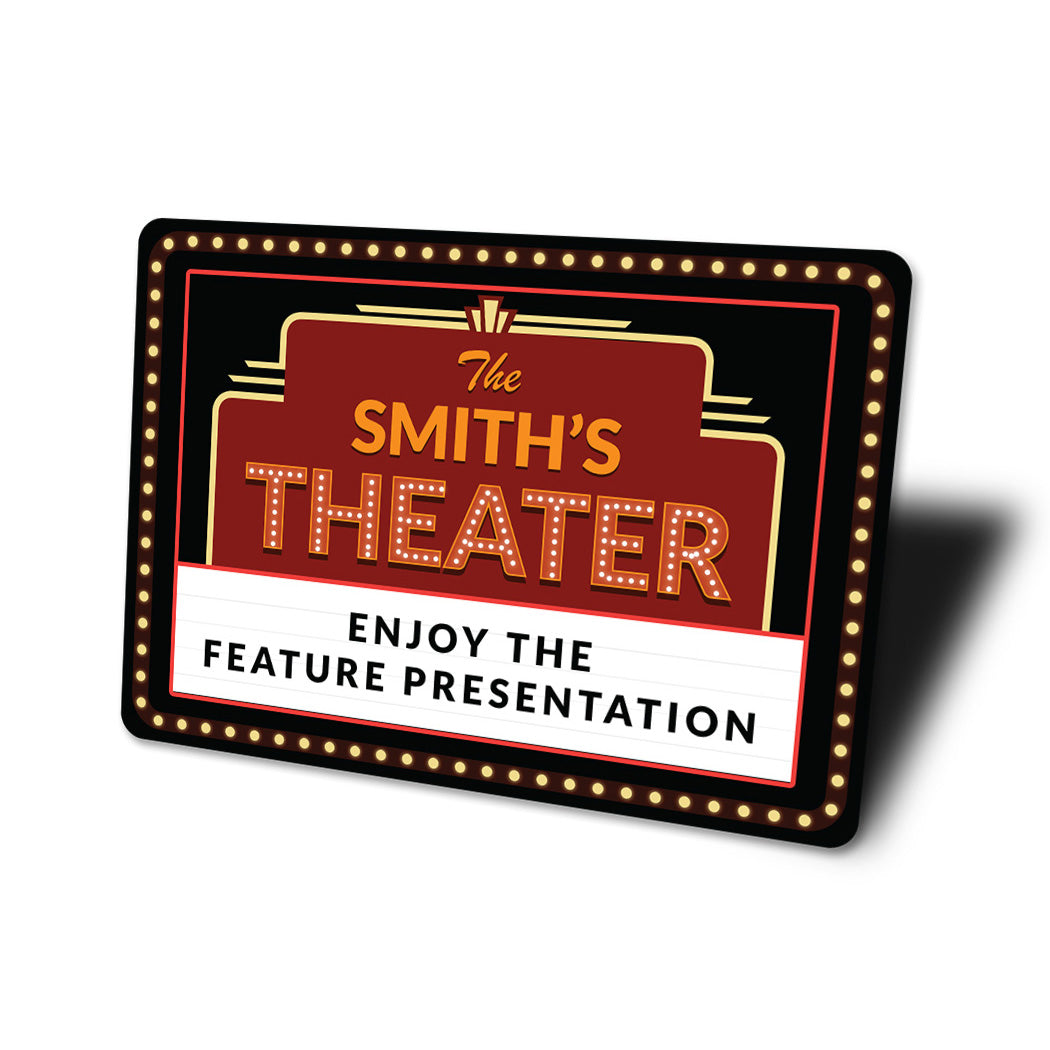 Personalized Theater Enjoy The Feature Presentation Sign