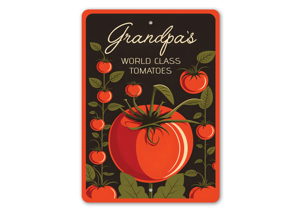 Grandpas World Class Tomatoes Sign