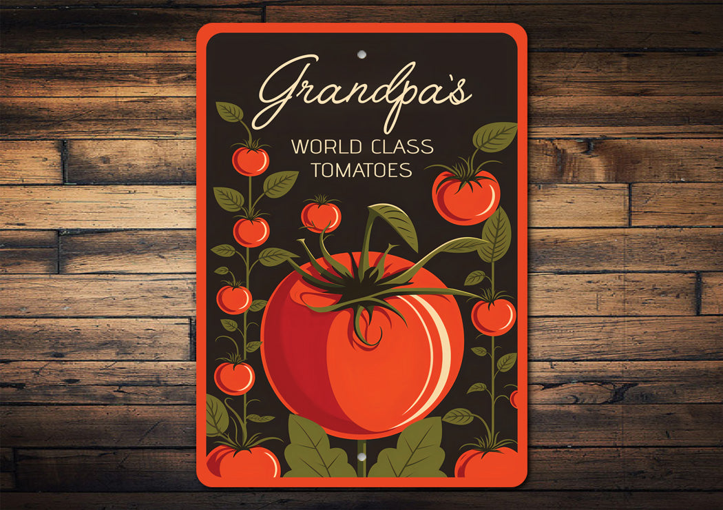 Grandpas World Class Tomatoes Sign