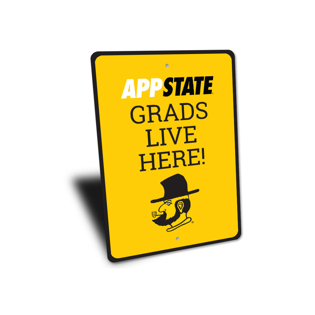 Appstate Grads Live Here Appalachian State Sign