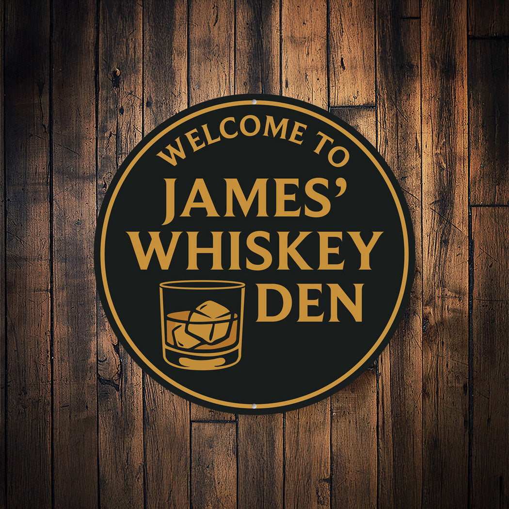Personalized Welcome to Whiskey Den Metal Wall Sign