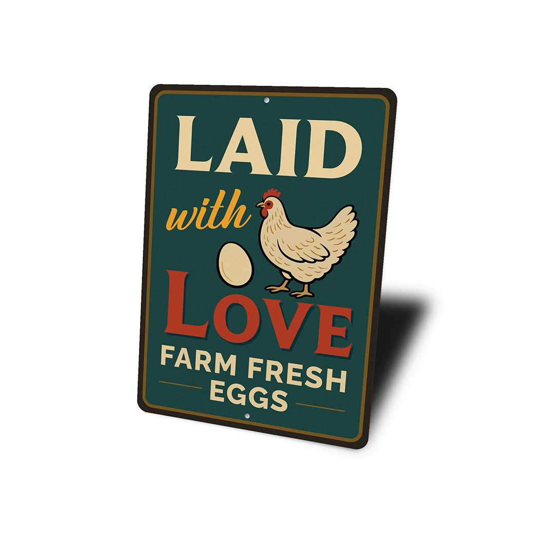 Laid with Love Farm Fresh Eggs Aluminum Sign