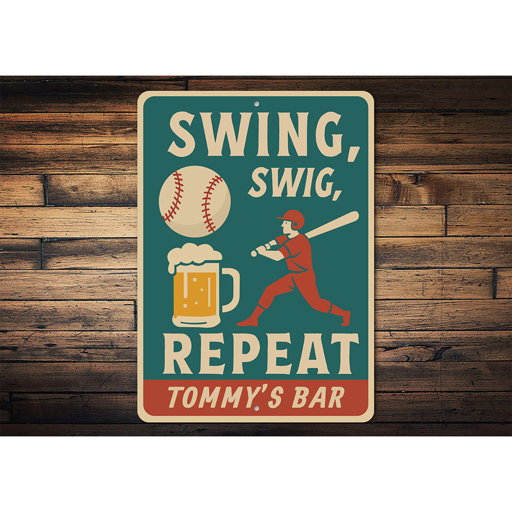 Funny Bar Wall Art Swing Swig Repeat Aluminum Sign