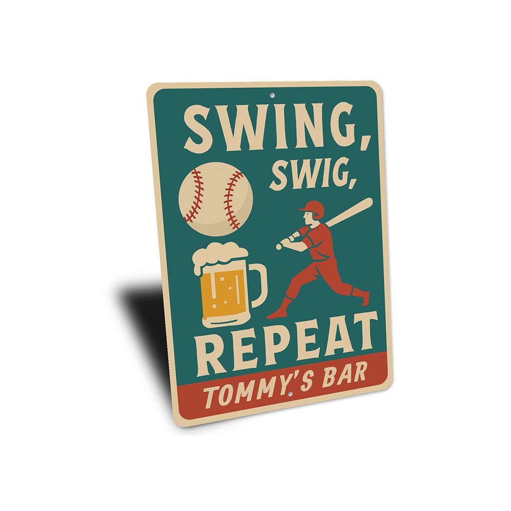 Funny Bar Wall Art Swing Swig Repeat Aluminum Sign