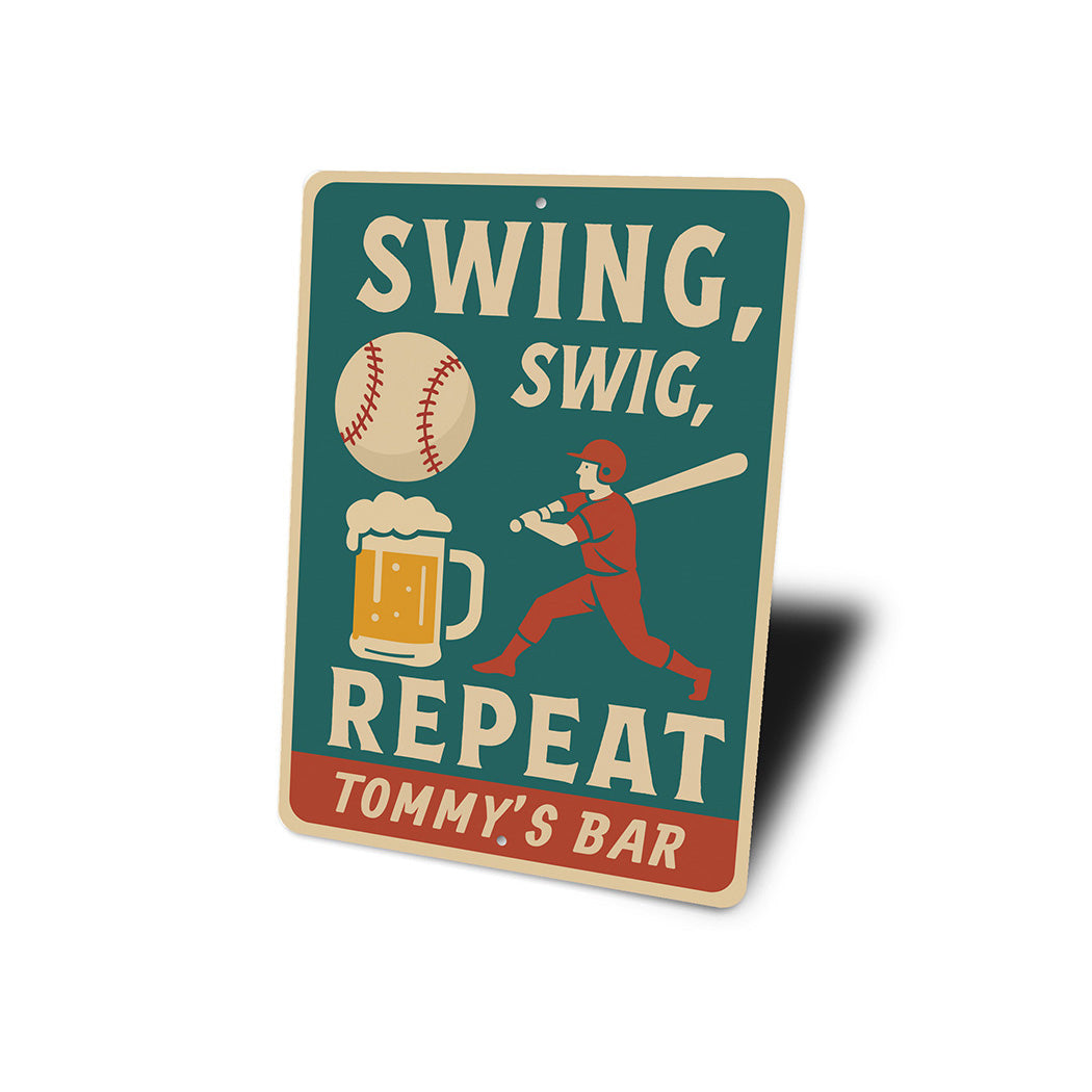 Funny Bar Wall Art Swing Swig Repeat Aluminum Sign