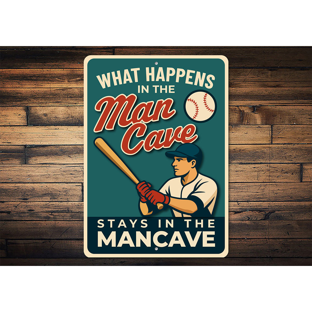 The Original Man Cave Sign What Happens Stays Here