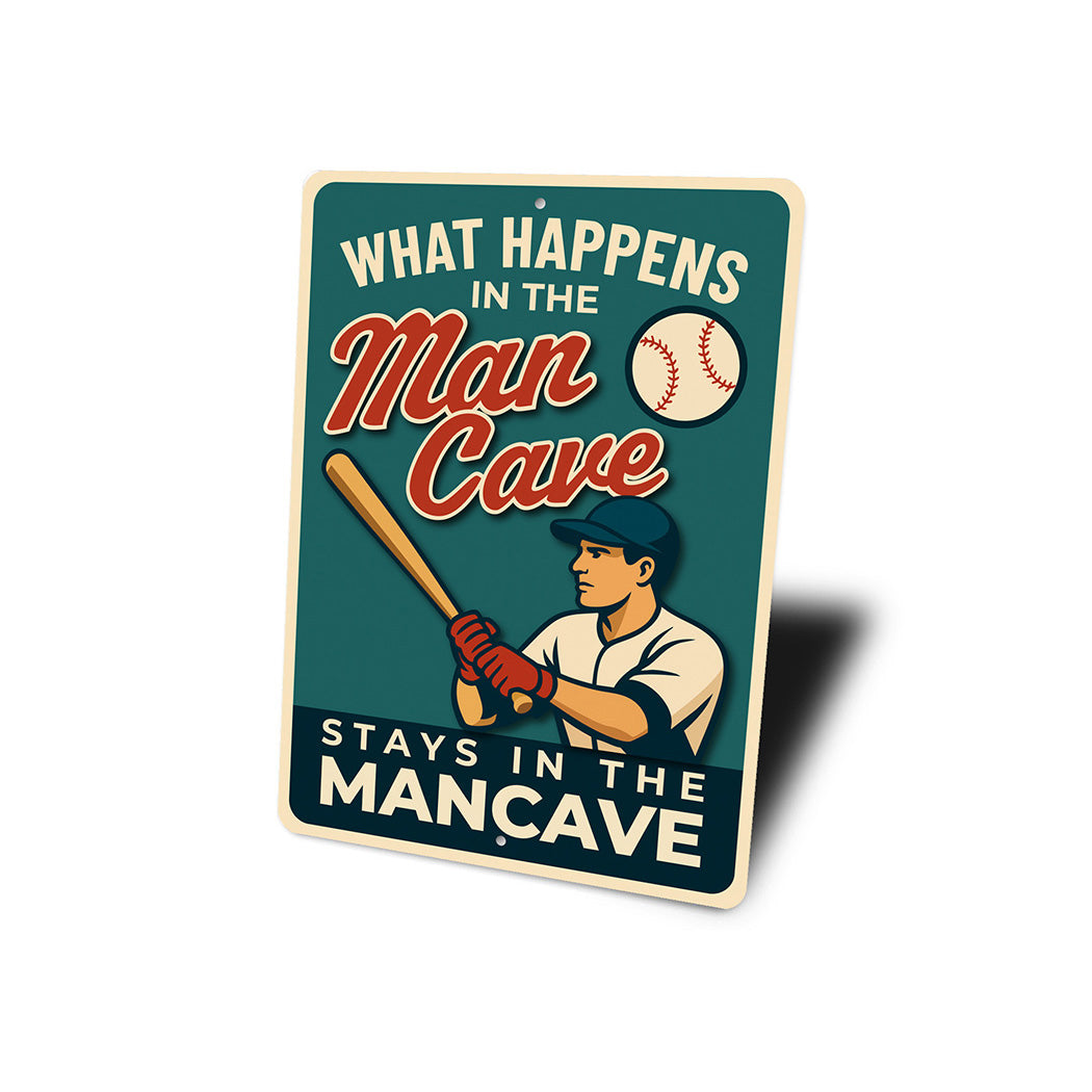The Original Man Cave Sign What Happens Stays Here