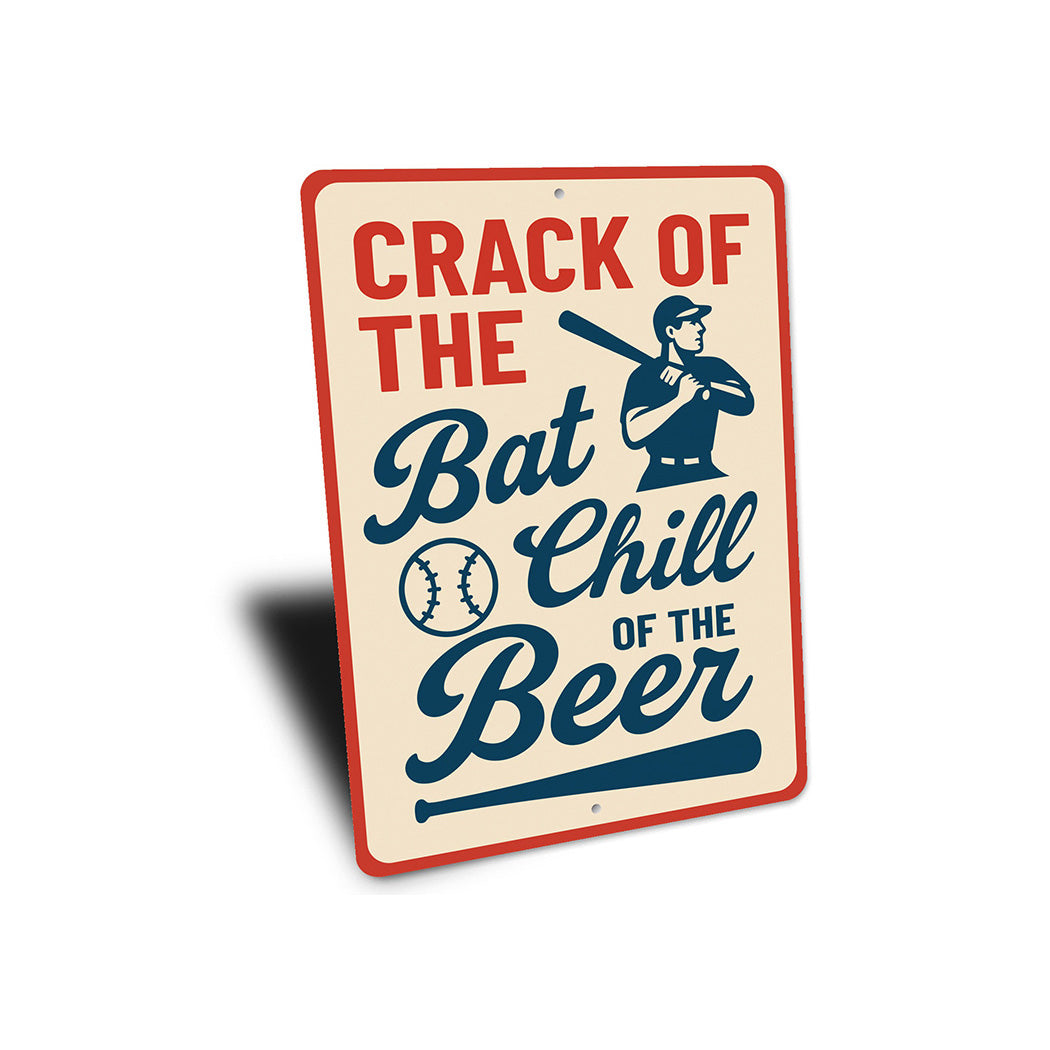 Vintage CRACK OF THE Bat & Chill Beer Retro Aluminum Sign