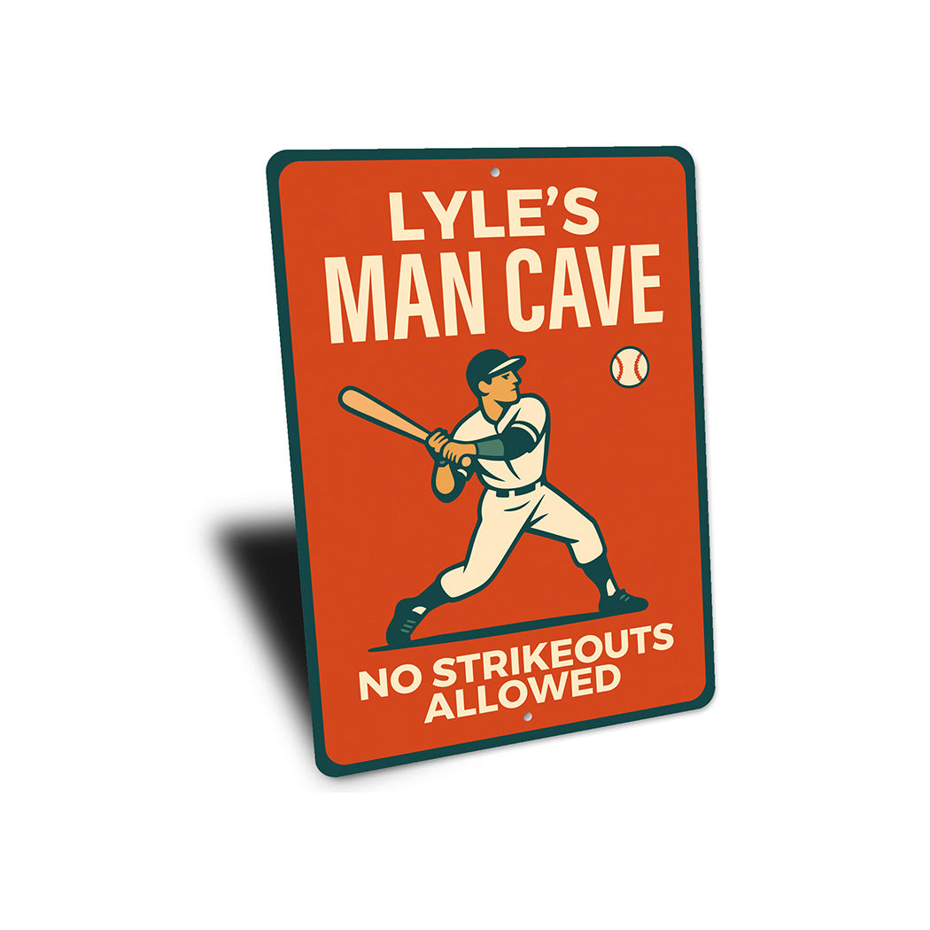 Personalized MAN CAVE No Strikeouts Allowed Aluminum Sign