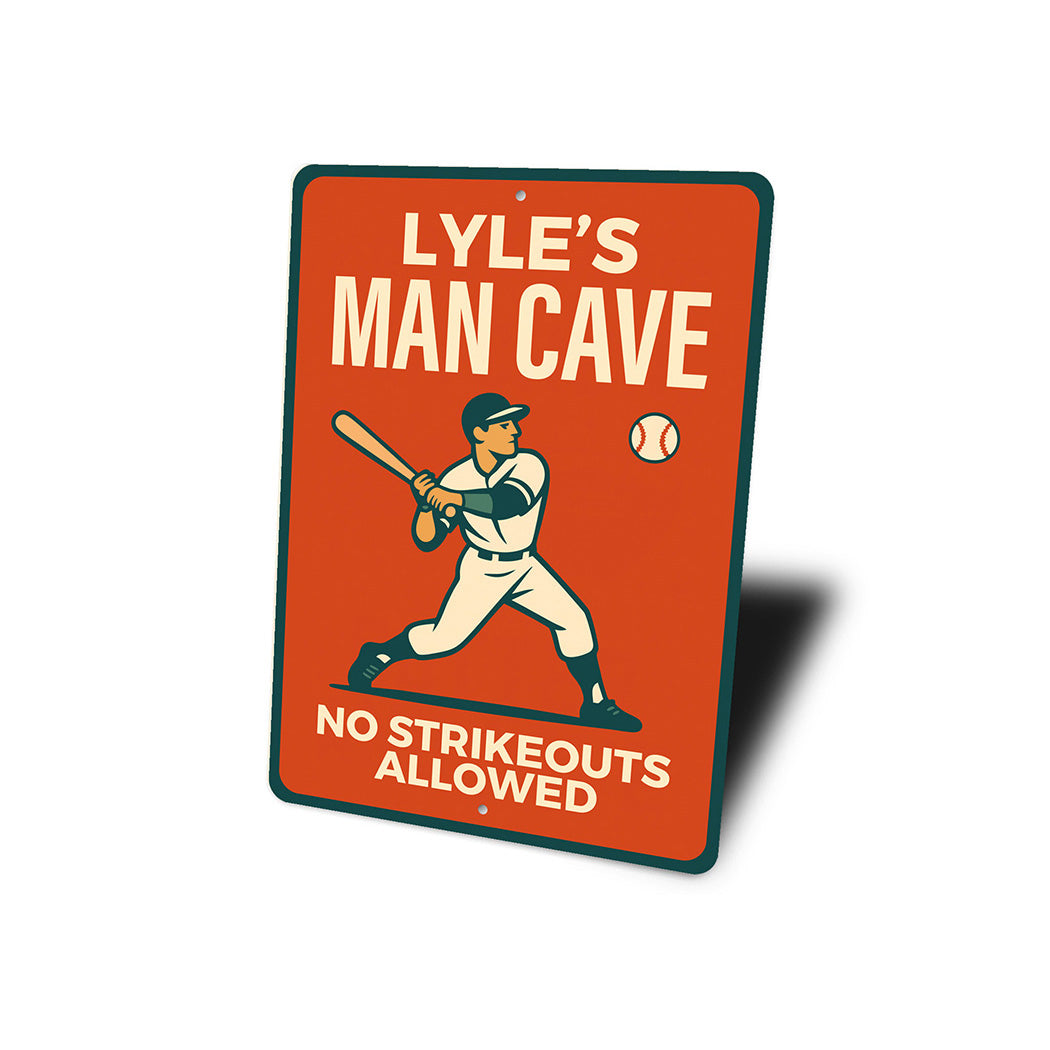 Personalized MAN CAVE No Strikeouts Allowed Aluminum Sign