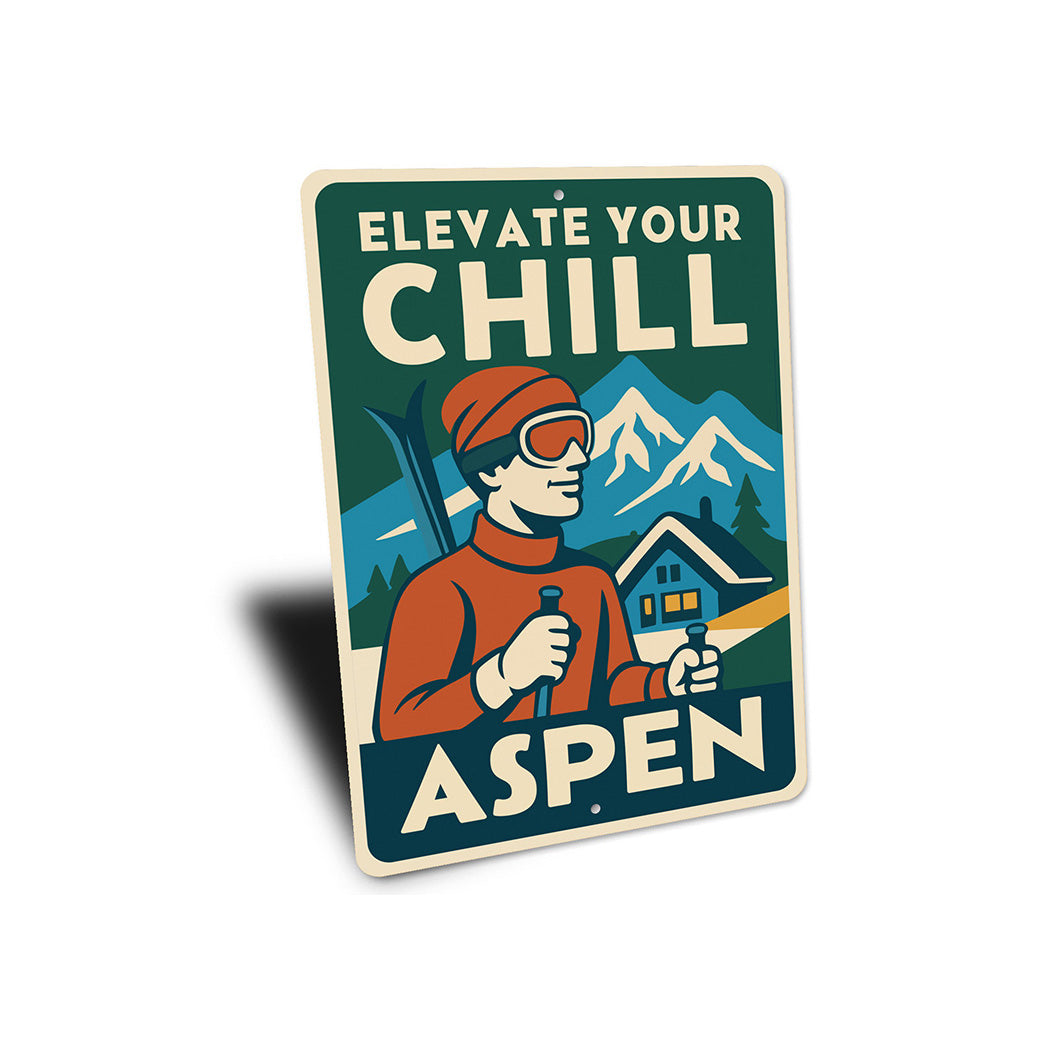 Aspen Colorado Sign Elevate Your Chill Metal Art