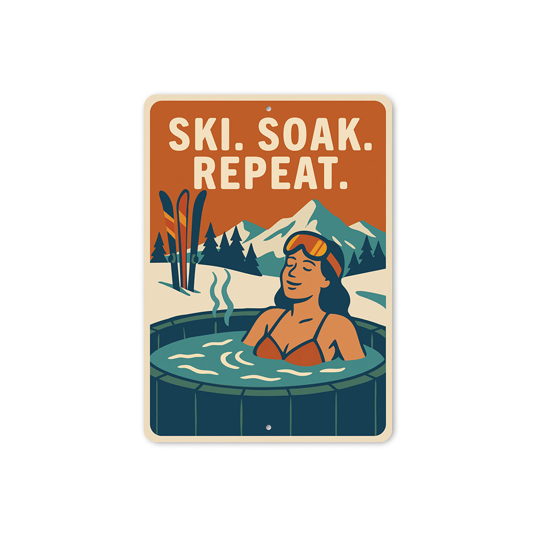 Ski Soak Repeat - Rustic Lodge Metal Wall Art Decor