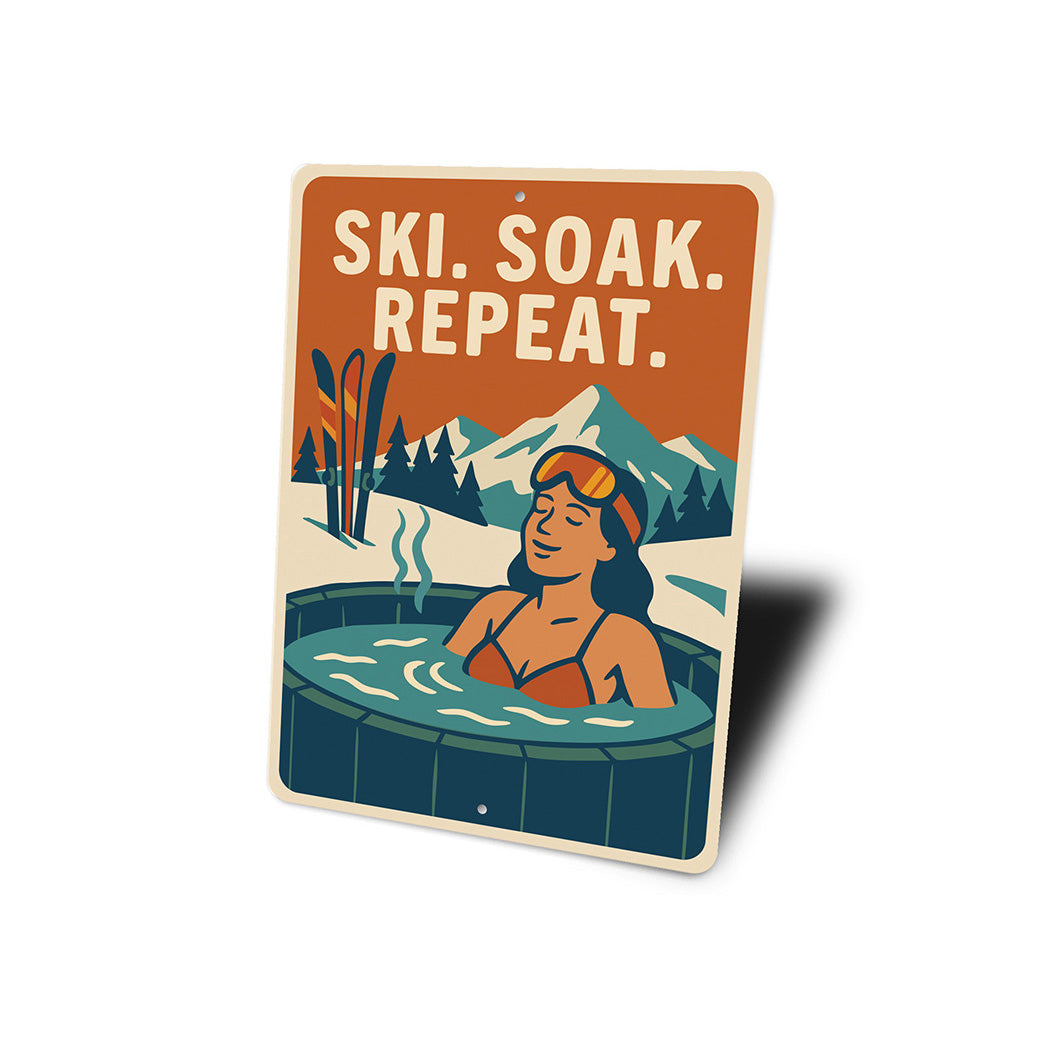 Ski Soak Repeat - Rustic Lodge Metal Wall Art Decor