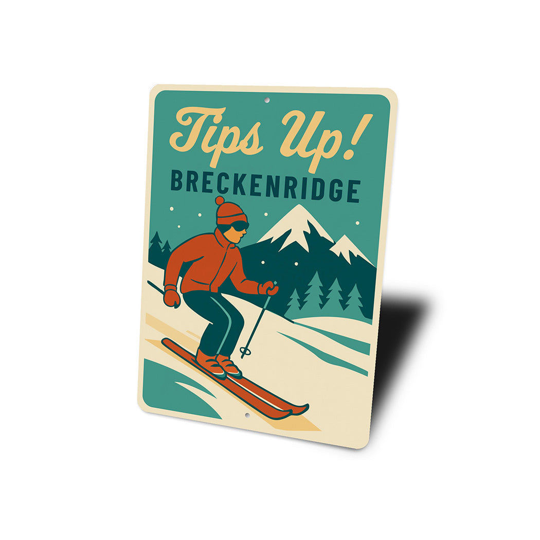Vintage Tips Up! Breckenridge Ski Town Aluminum Sign