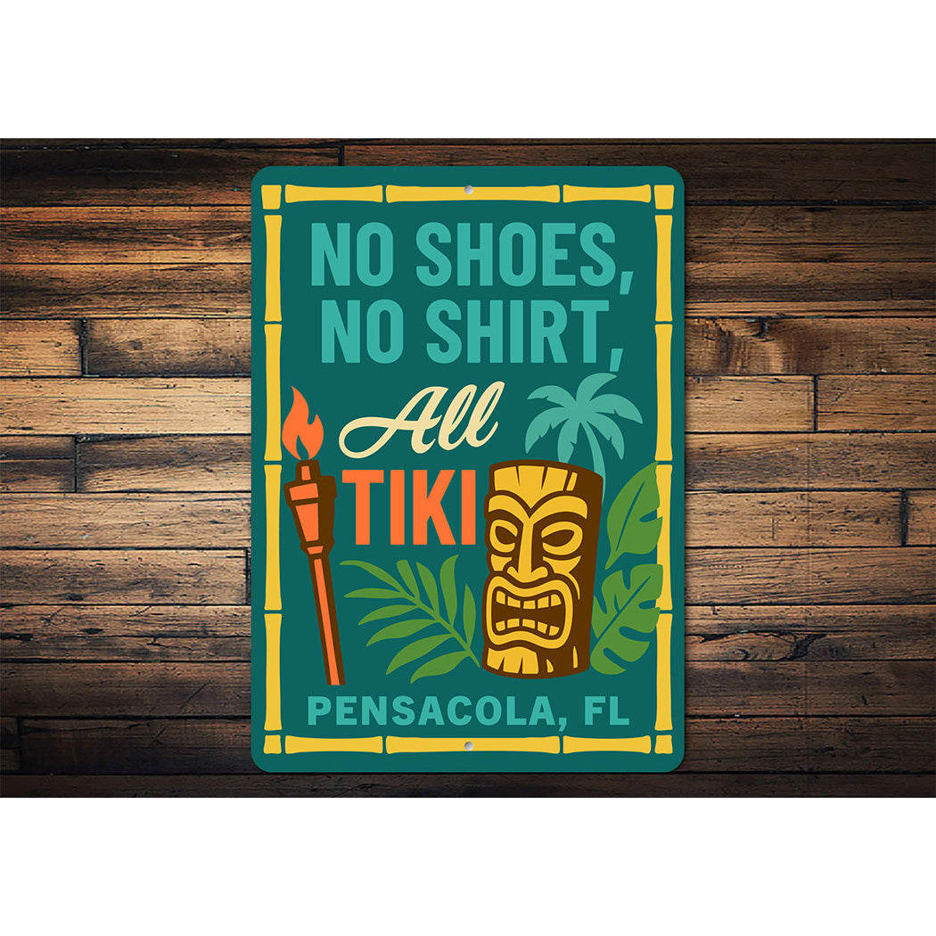 Tiki No Shoes No Shirt Aluminum Bar Sign Pensacola FL