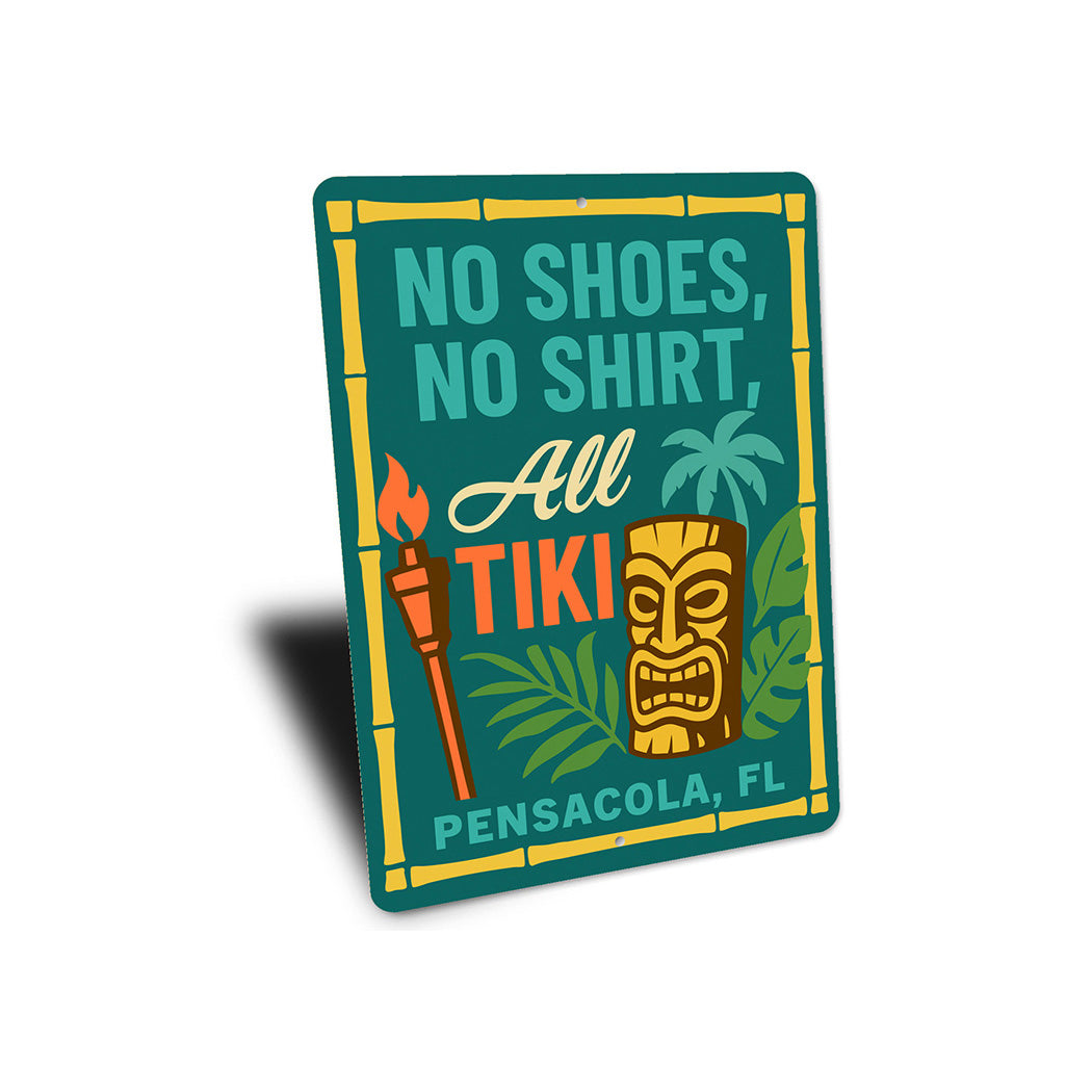 Tiki No Shoes No Shirt Aluminum Bar Sign Pensacola FL