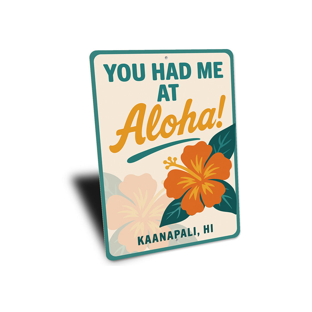 Hawaiian Retro Metal Sign You Had Me at Aloha Decor