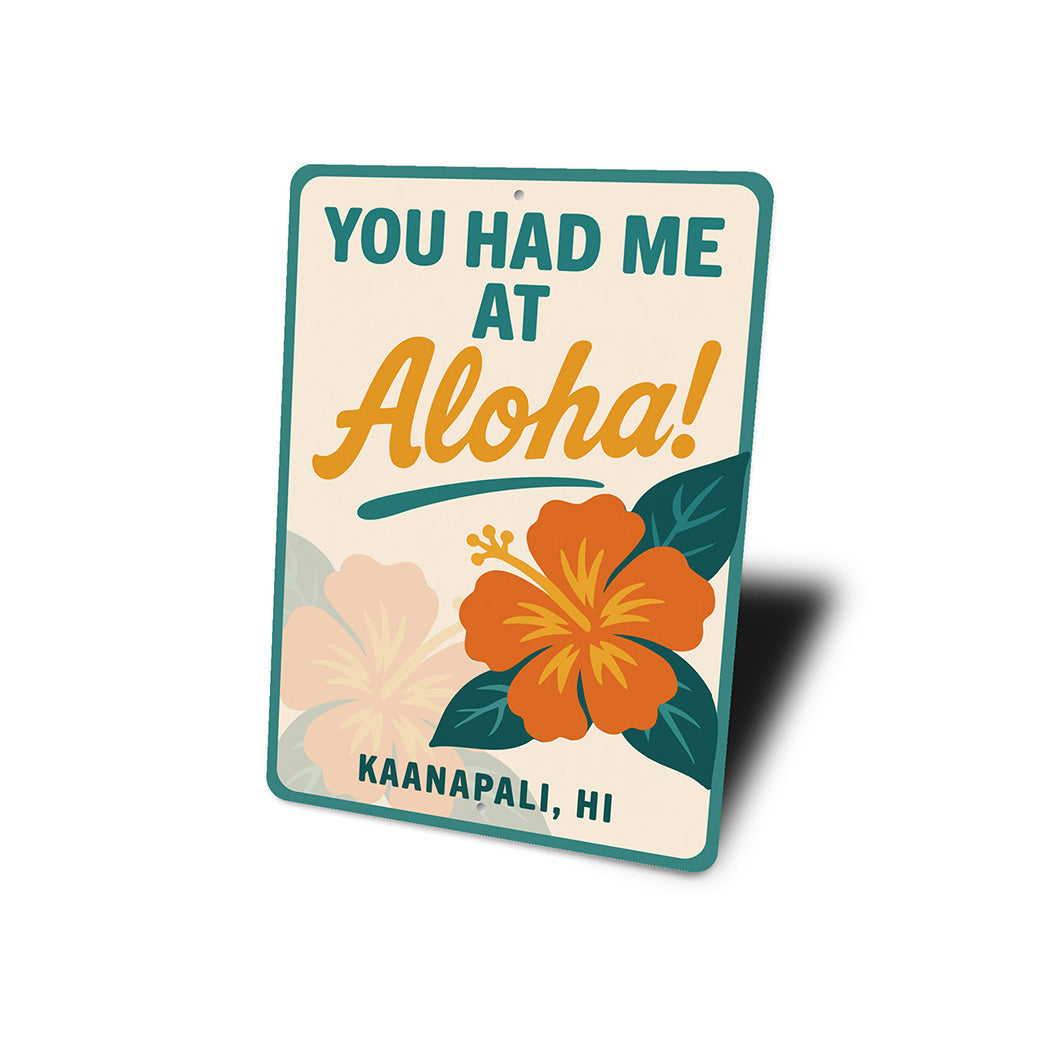 Hawaiian Retro Metal Sign You Had Me at Aloha Decor