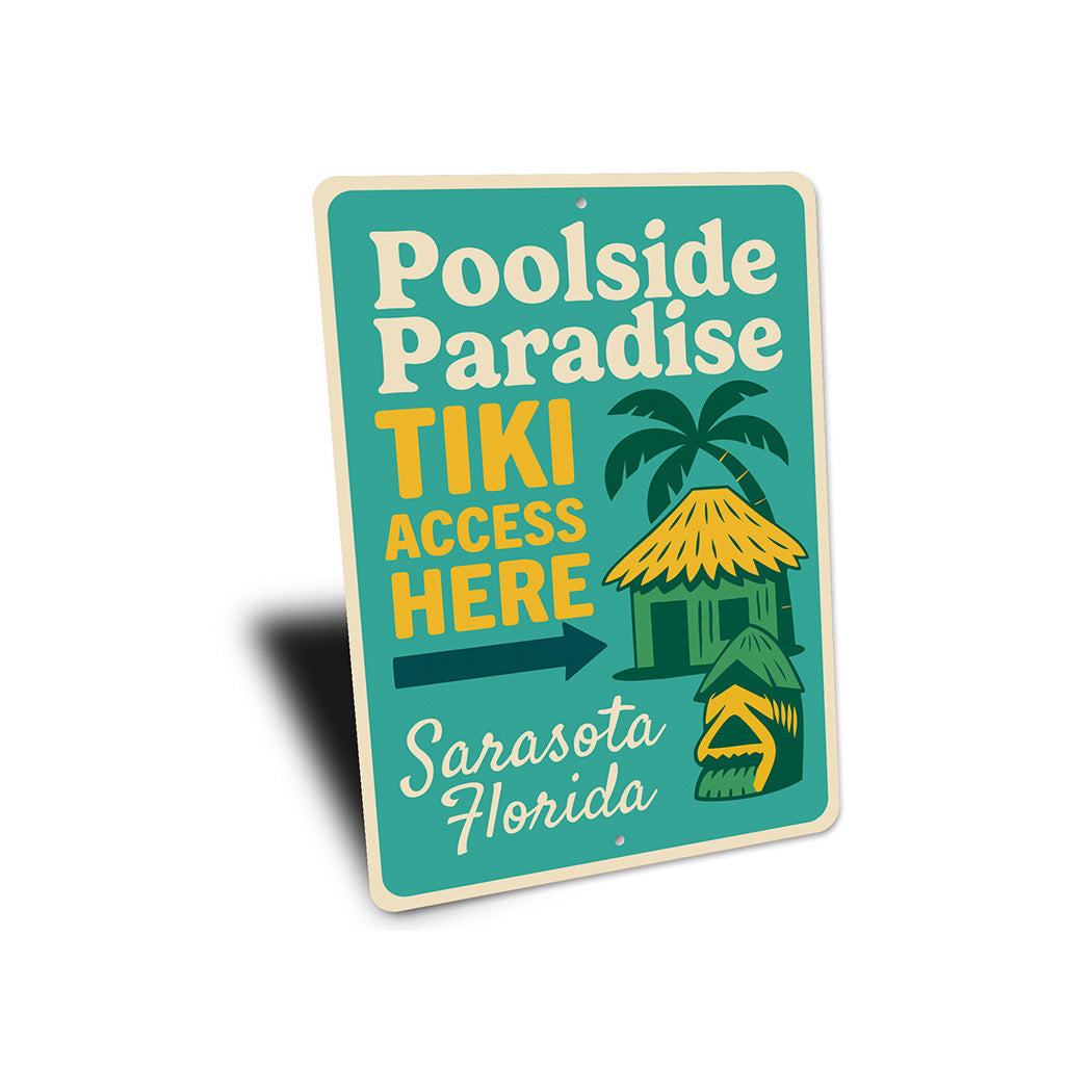 Vintage Poolside Paradise Tiki Access Aluminum Sign