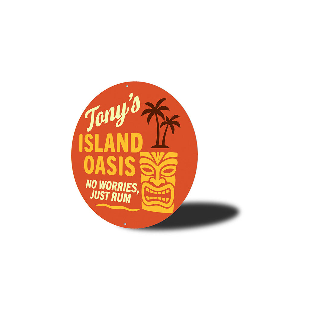 Custom Island Oasis No Worries Just Rum Aluminum Sign