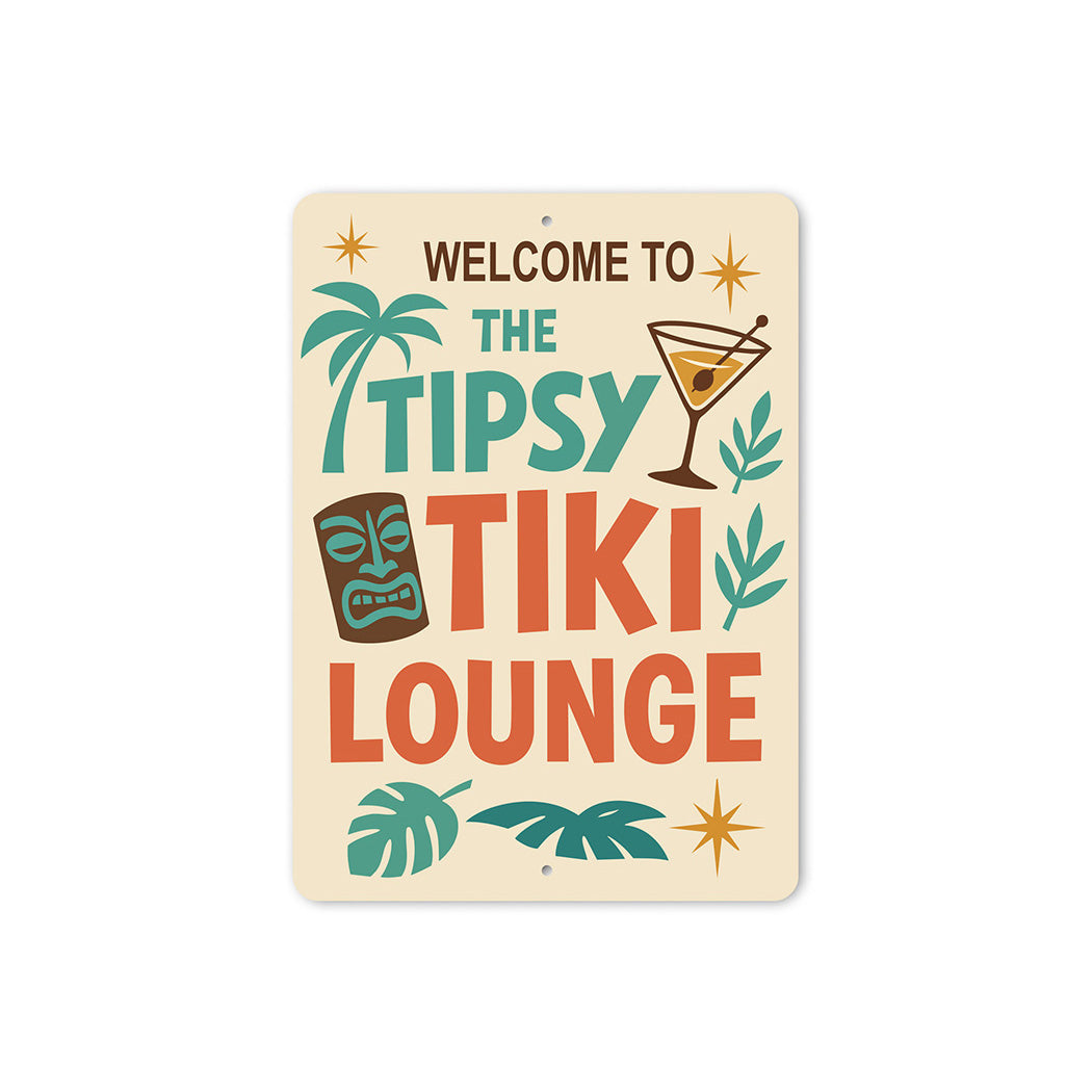 Vintage Welcome to The Tipsy Tiki Lounge Aluminum Sign