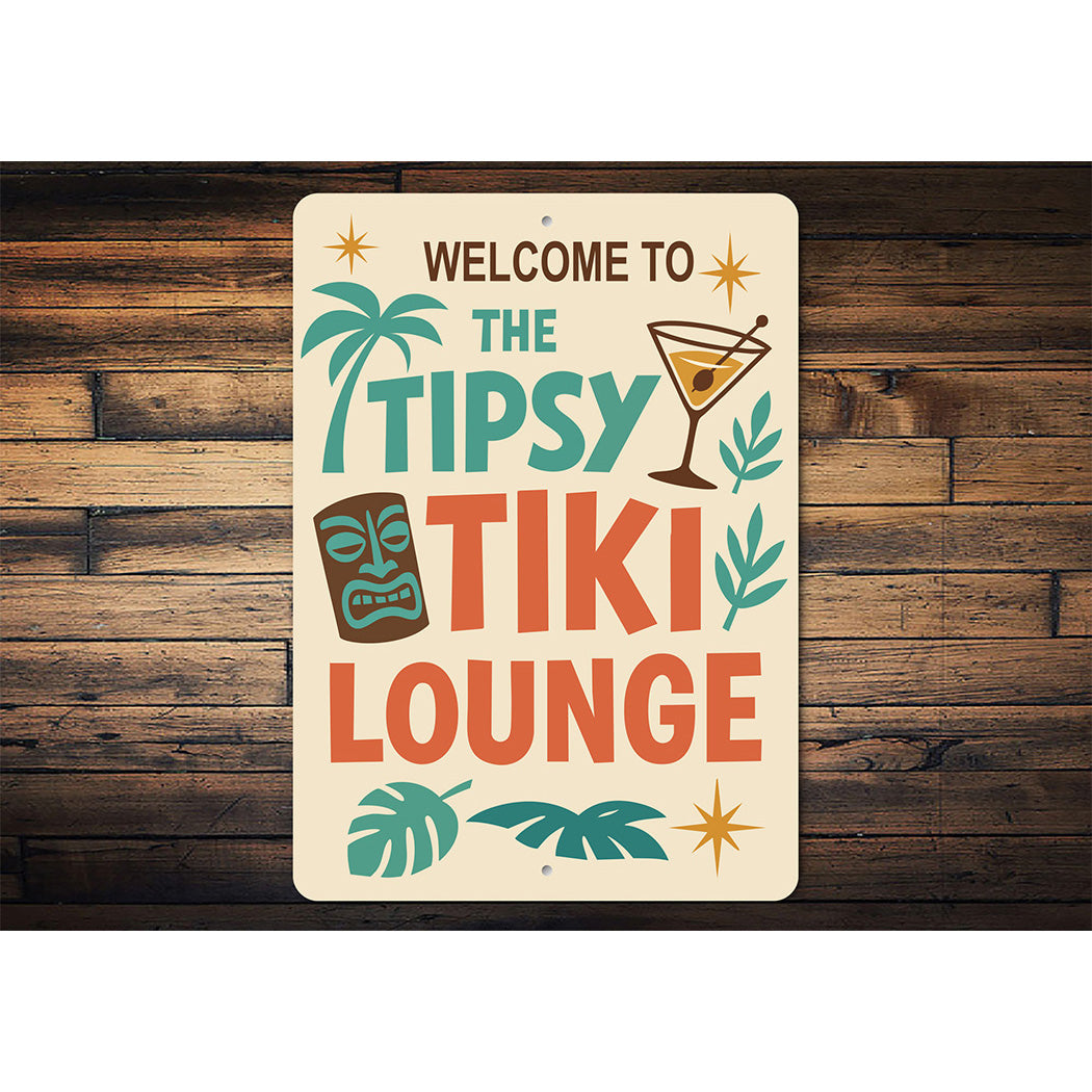 Vintage Welcome to The Tipsy Tiki Lounge Aluminum Sign