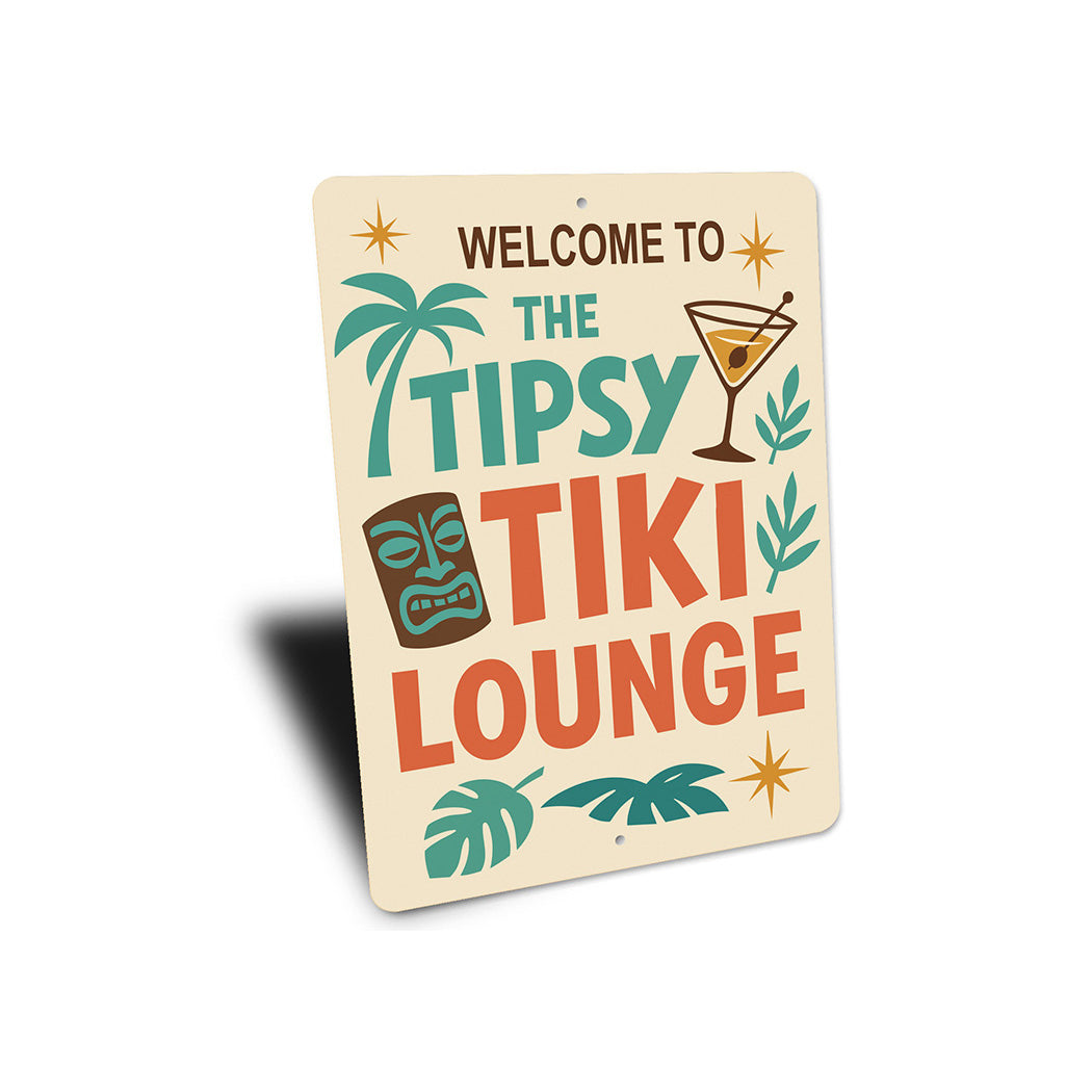 Vintage Welcome to The Tipsy Tiki Lounge Aluminum Sign