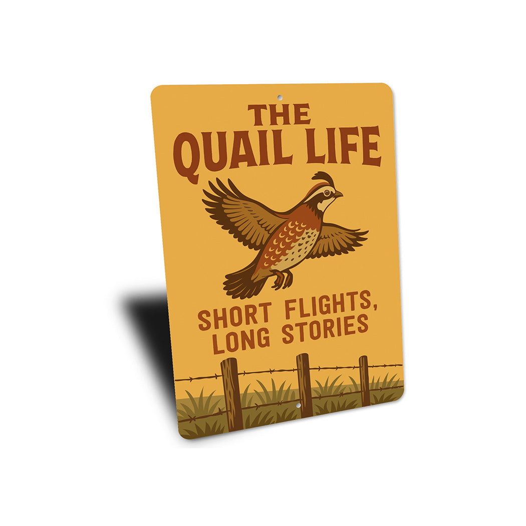 Retro Quail Decor Metal Sign Short Flights Long Stories